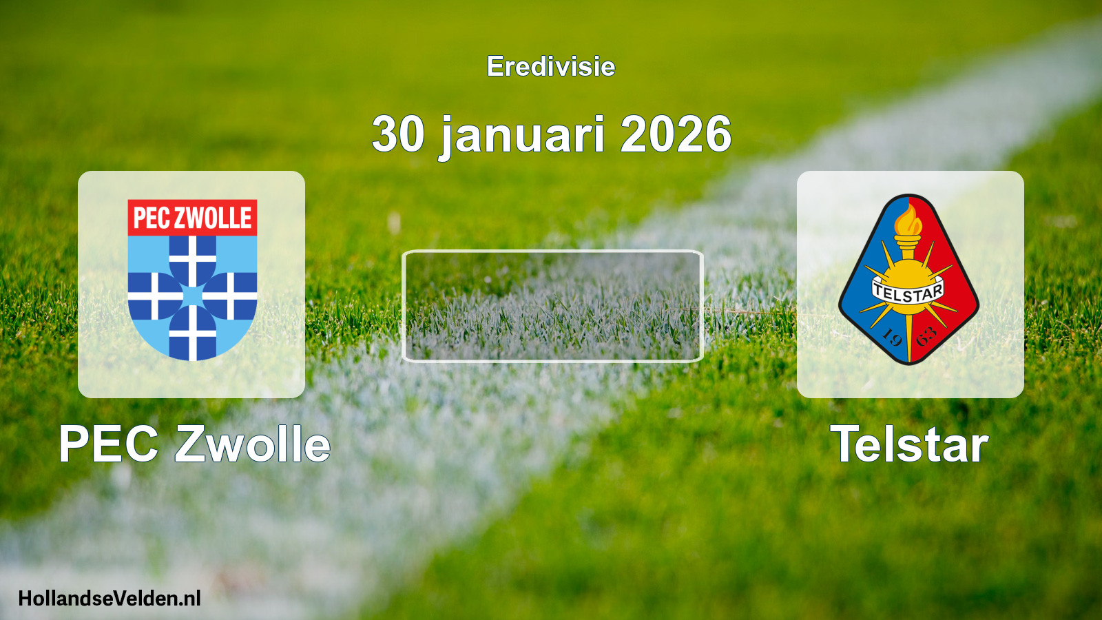 Geplande wedstrijd: PEC Zwolle - Telstar (30 januari 2026)