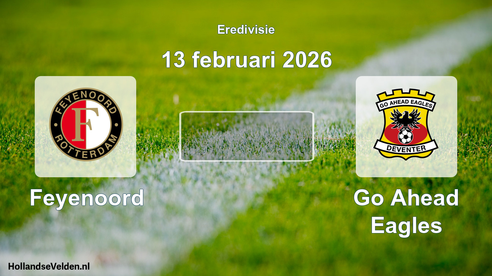 Geplande wedstrijd: Feyenoord - Go Ahead Eagles (13 februari 2026)