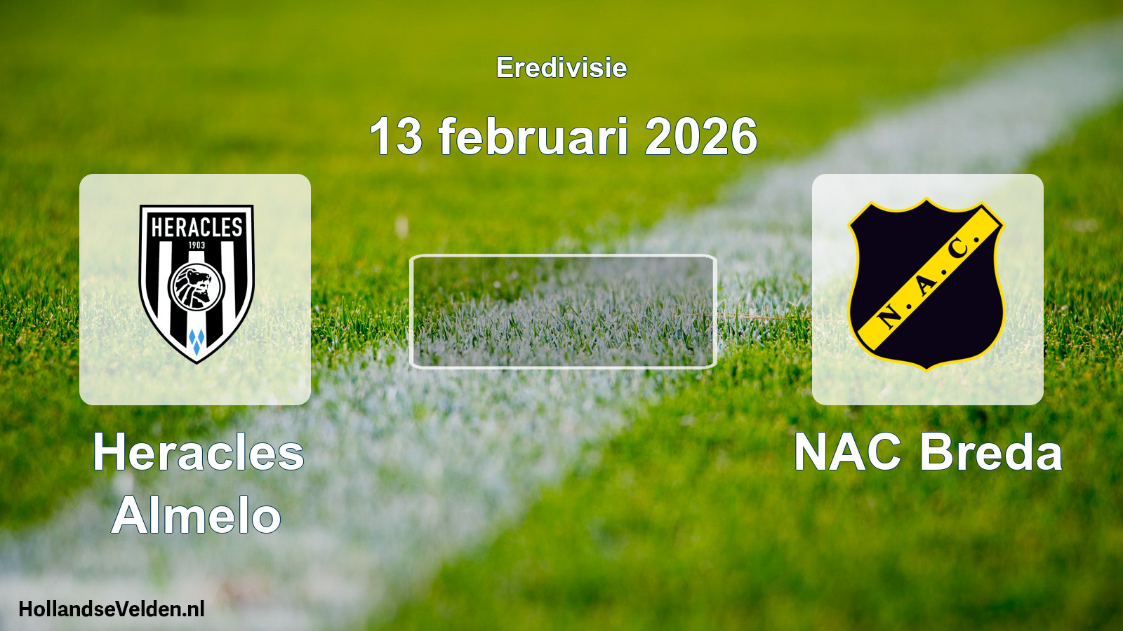 Scheduled Match: Heracles Almelo - NAC Breda (13 February 2026)