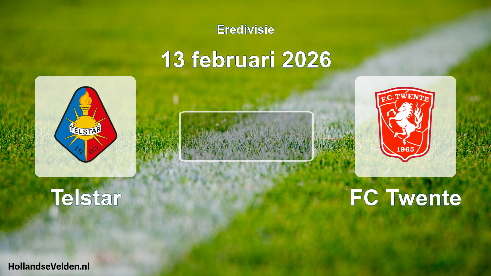 Geplande wedstrijd: Telstar - FC Twente (13 februari 2026)