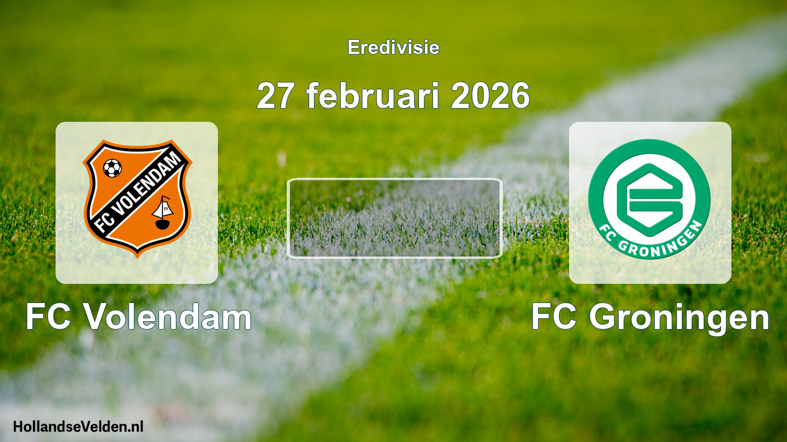 Geplande wedstrijd: FC Volendam - FC Groningen (27 februari 2026)