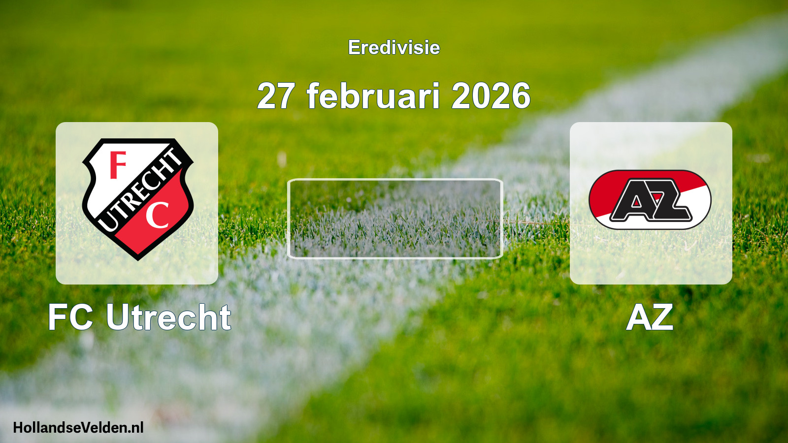 Geplande wedstrijd: FC Utrecht - AZ (27 februari 2026)