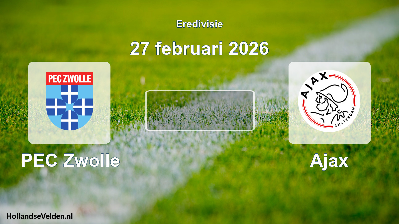 Geplande wedstrijd: PEC Zwolle - Ajax (27 februari 2026)