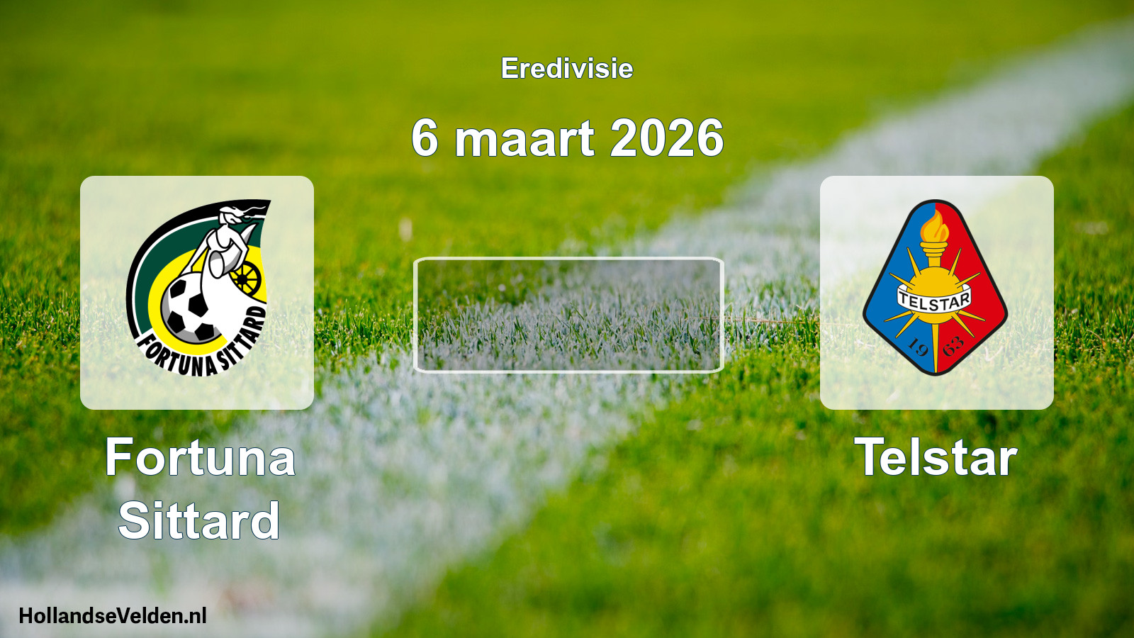 Geplande wedstrijd: Fortuna Sittard - Telstar (6 maart 2026)