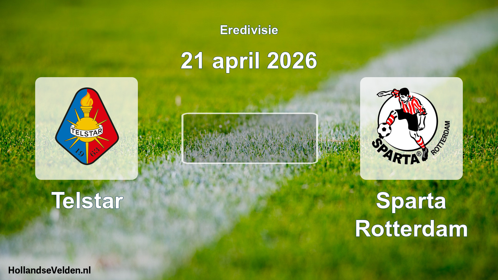 Geplande wedstrijd: Telstar - Sparta Rotterdam (21 april 2026)