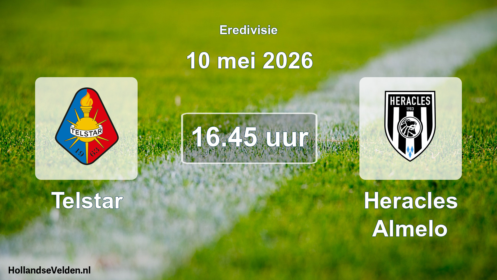 Geplande wedstrijd: Telstar - Heracles Almelo (10 mei 2026)