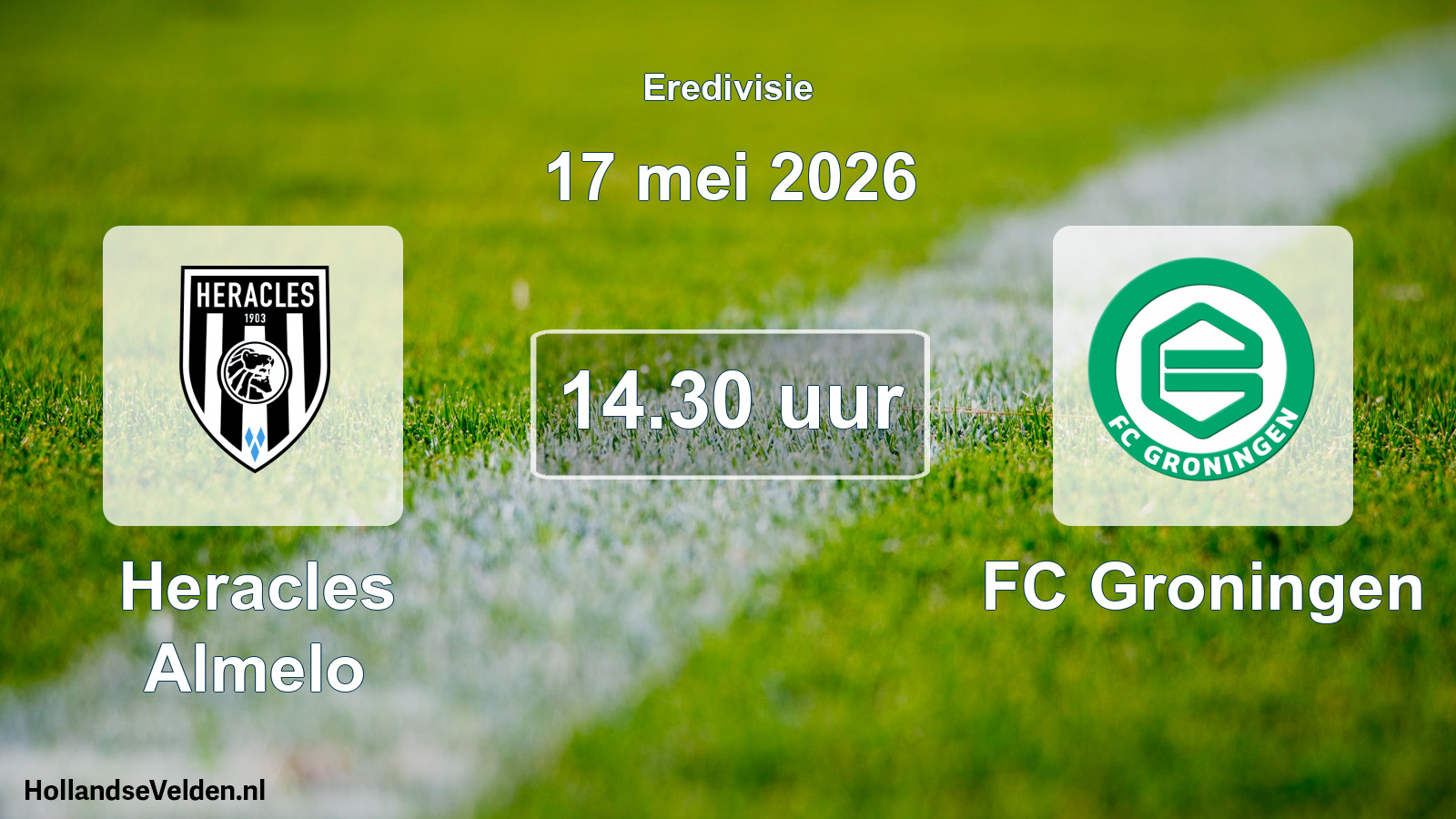 Geplande wedstrijd: Heracles Almelo - FC Groningen (17 mei 2026)
