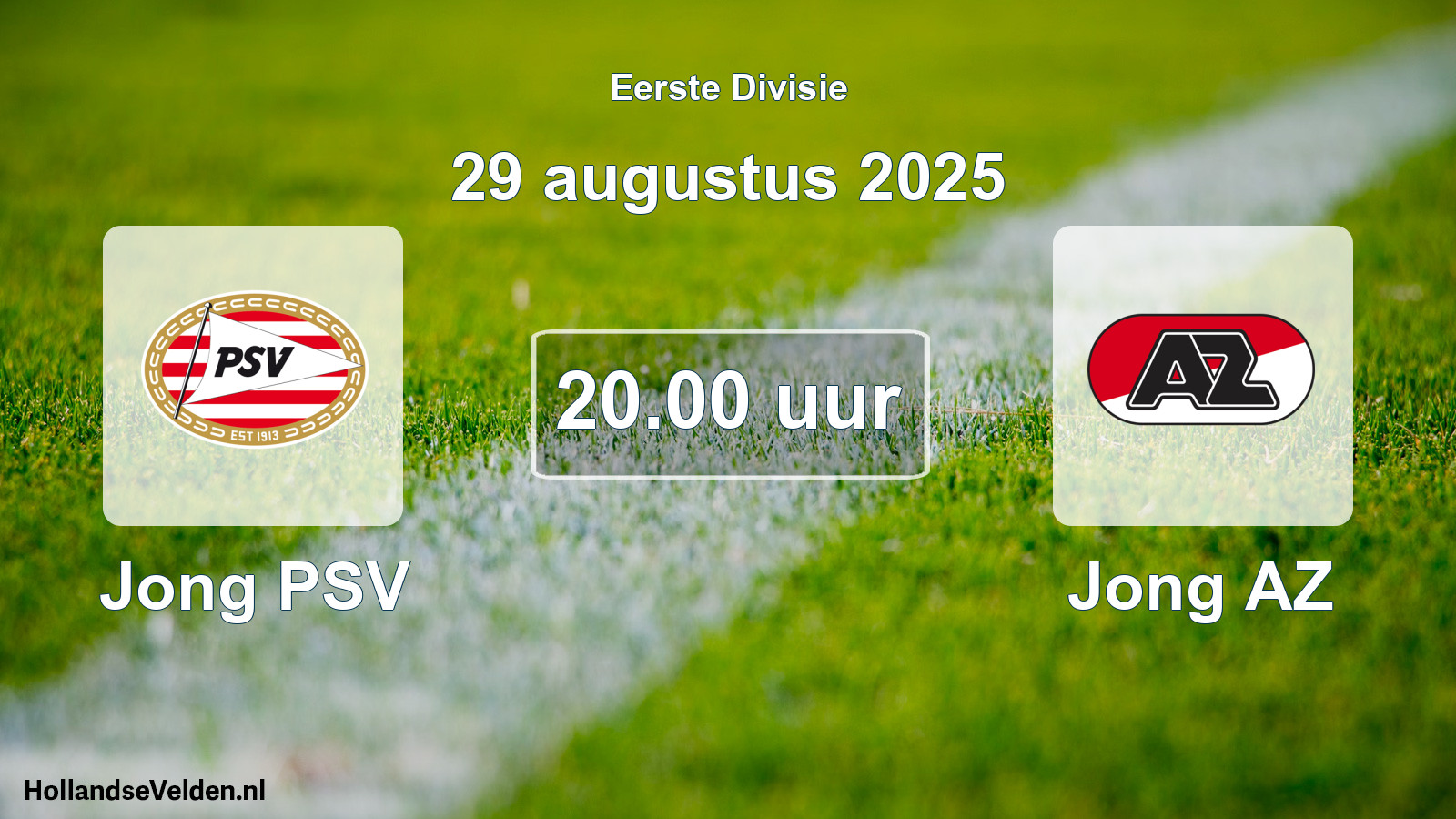 Geplande wedstrijd: Jong PSV - Jong AZ (29 augustus 2025)
