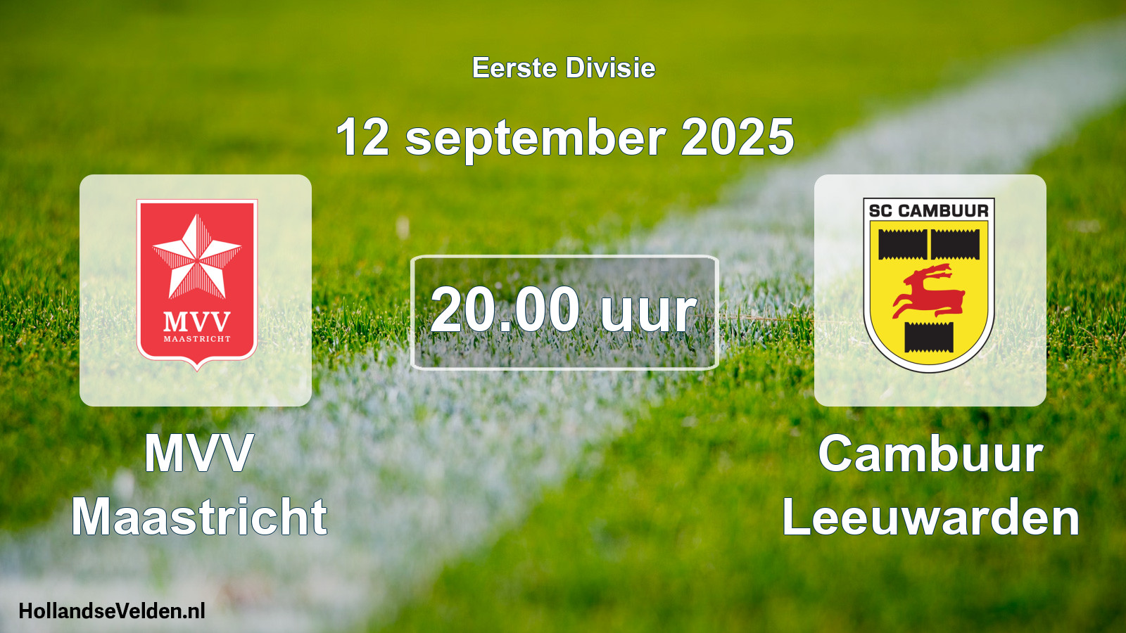 Geplande wedstrijd: MVV Maastricht - Cambuur Leeuwarden (12 september 2025)