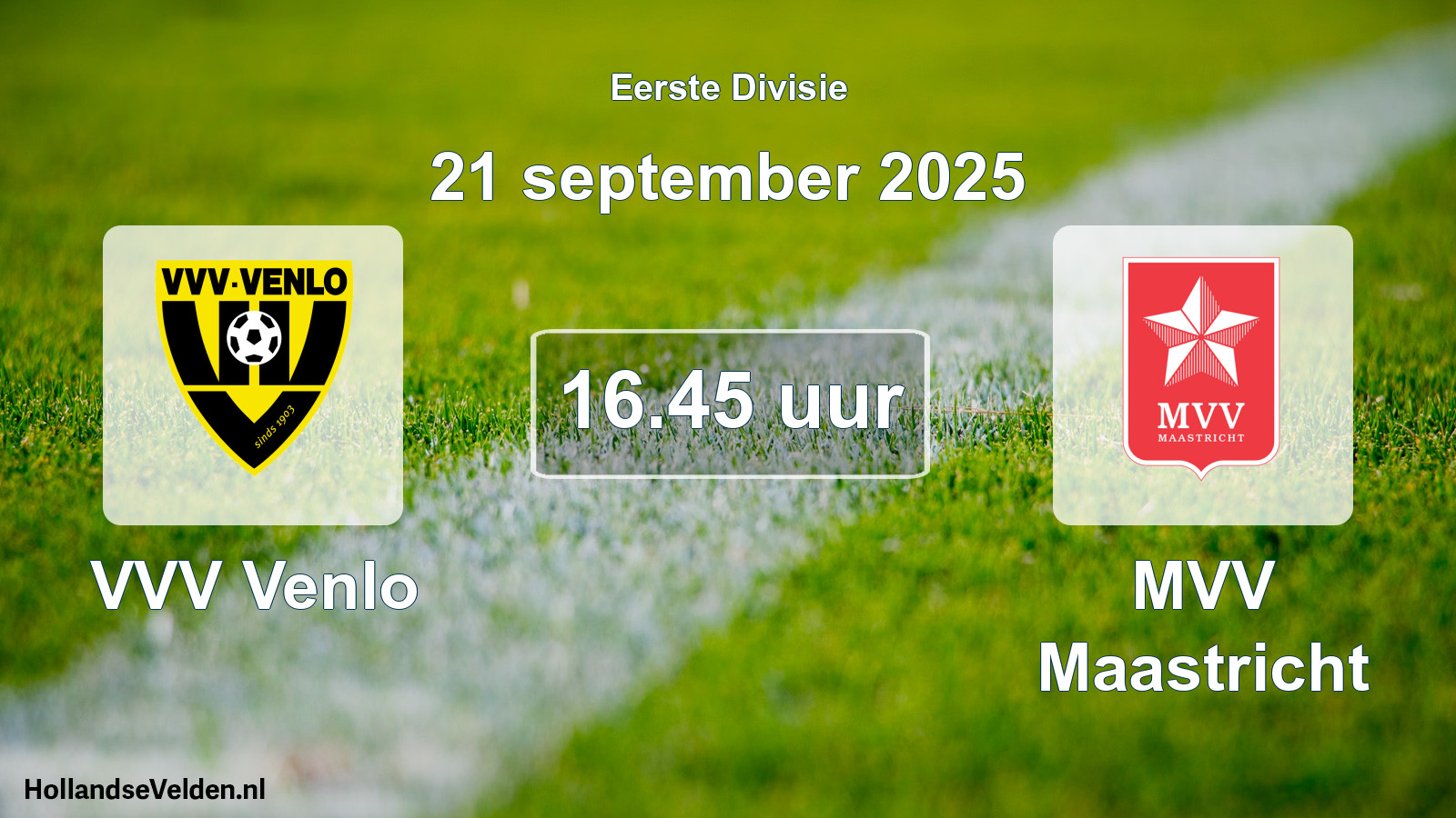 Geplande wedstrijd: VVV Venlo - MVV Maastricht (21 september 2025)