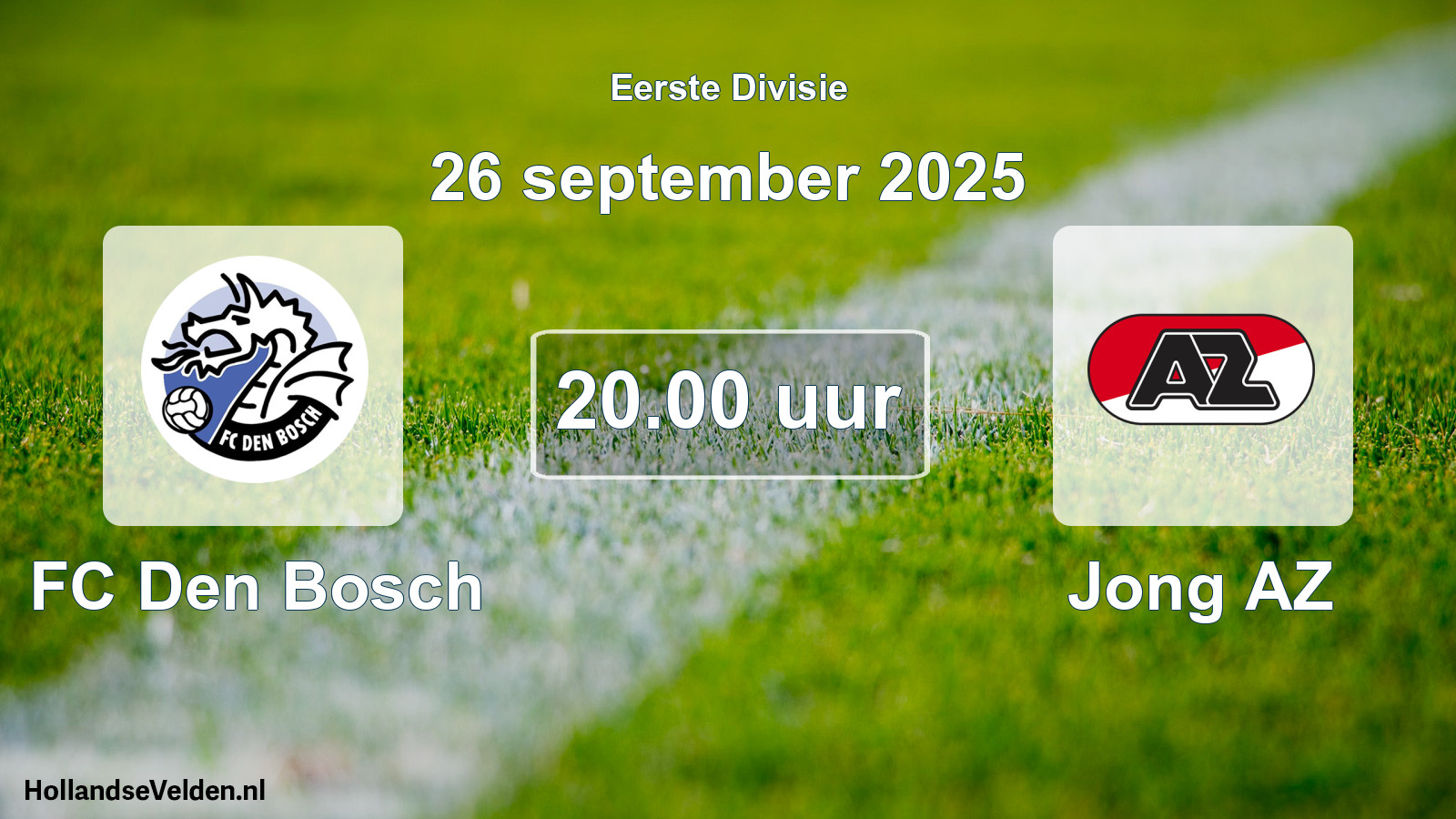 Geplande wedstrijd: FC Den Bosch - Jong AZ (26 september 2025)