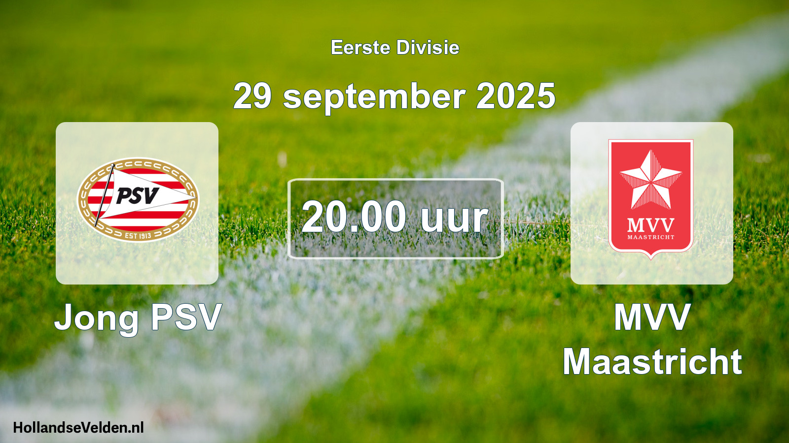 Geplande wedstrijd: Jong PSV - MVV Maastricht (29 september 2025)