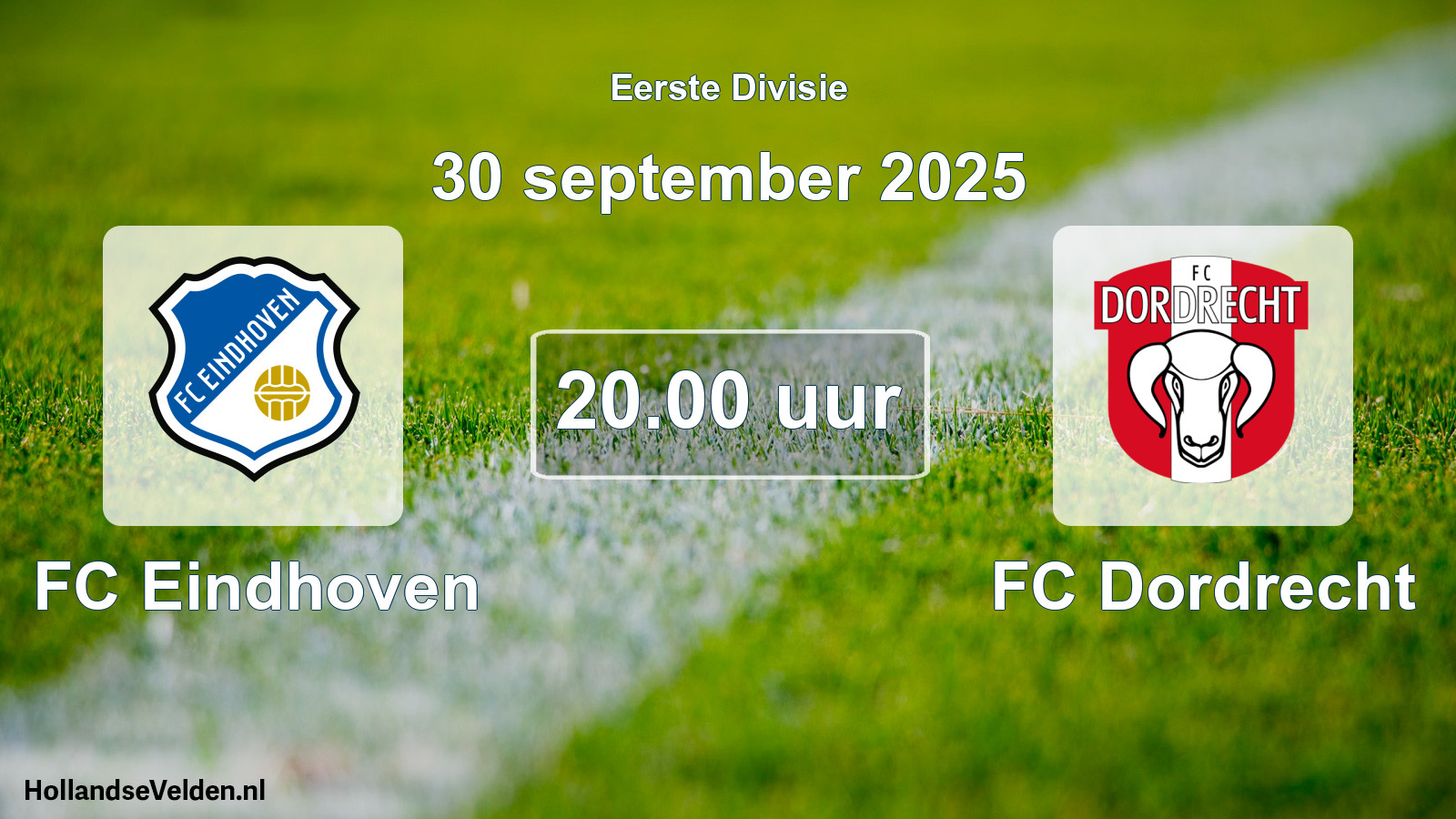 Geplande wedstrijd: FC Eindhoven - FC Dordrecht (30 september 2025)