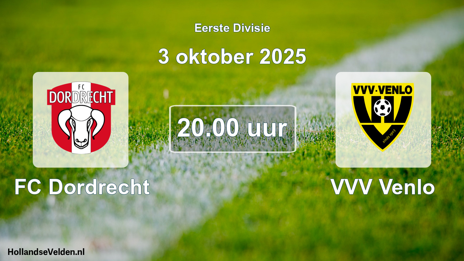 Geplande wedstrijd: FC Dordrecht - VVV Venlo (3 oktober 2025)