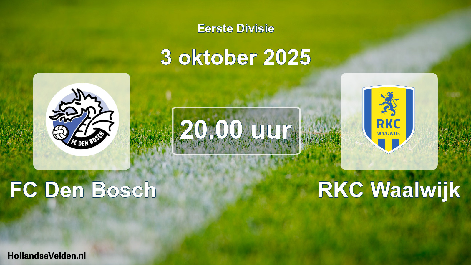 Geplande wedstrijd: FC Den Bosch - RKC Waalwijk (3 oktober 2025)