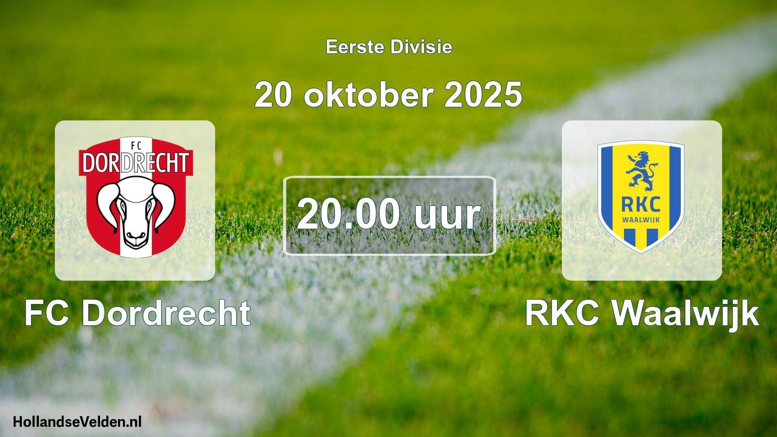 Geplande wedstrijd: FC Dordrecht - RKC Waalwijk (20 oktober 2025)