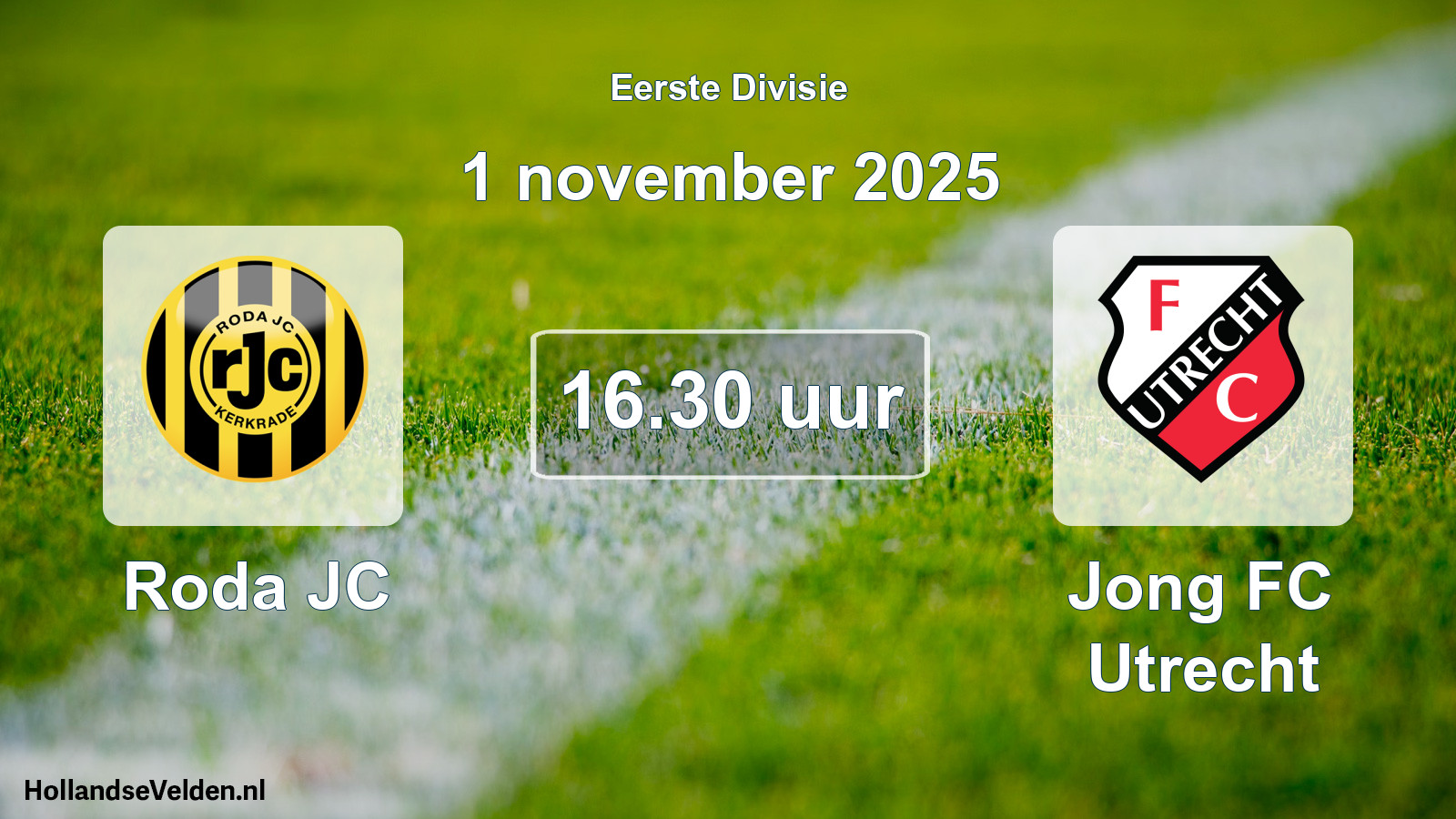 Scheduled Match: Roda JC - Jong FC Utrecht (1 November 2025)
