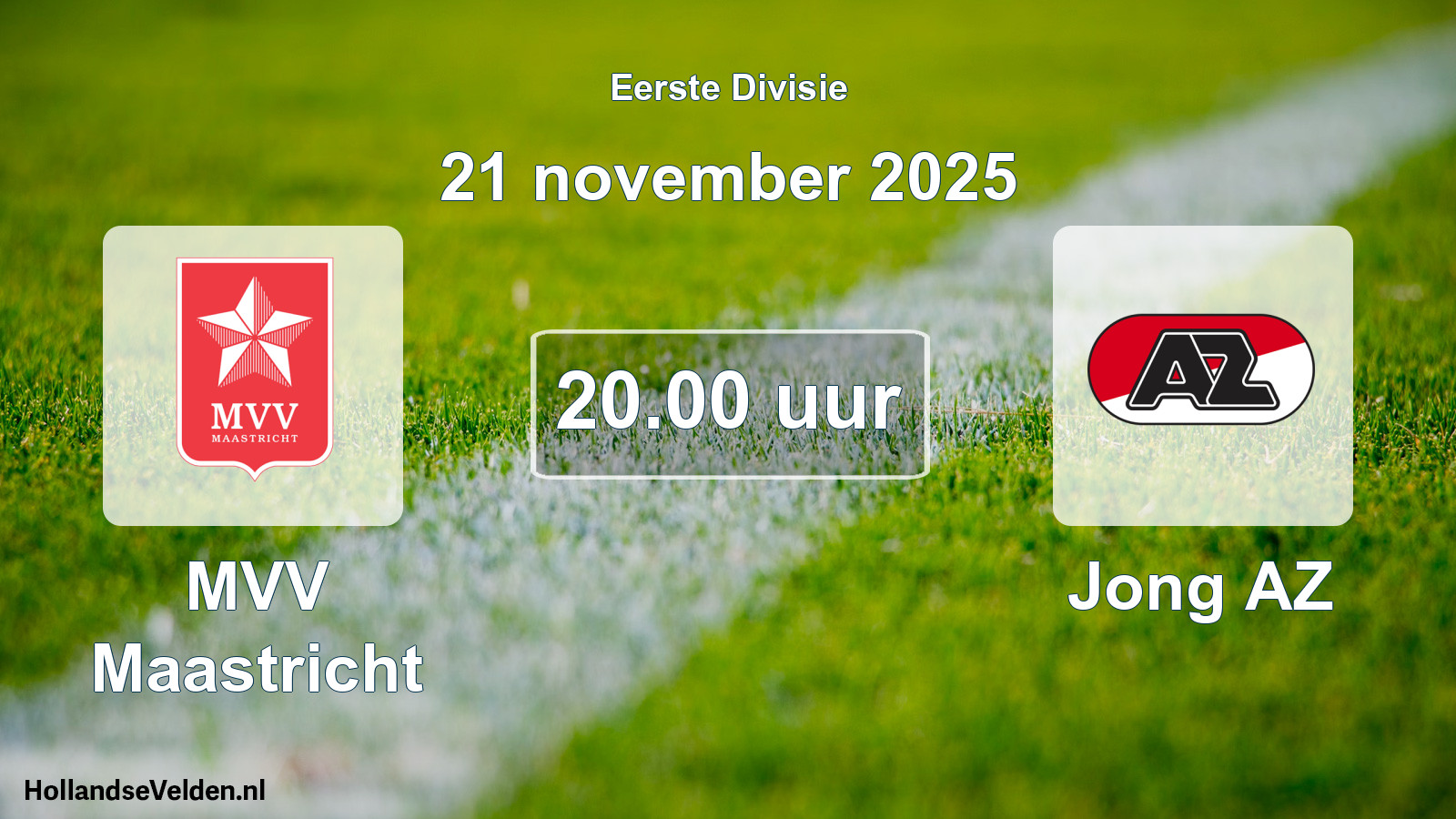 Geplande wedstrijd: MVV Maastricht - Jong AZ (21 november 2025)