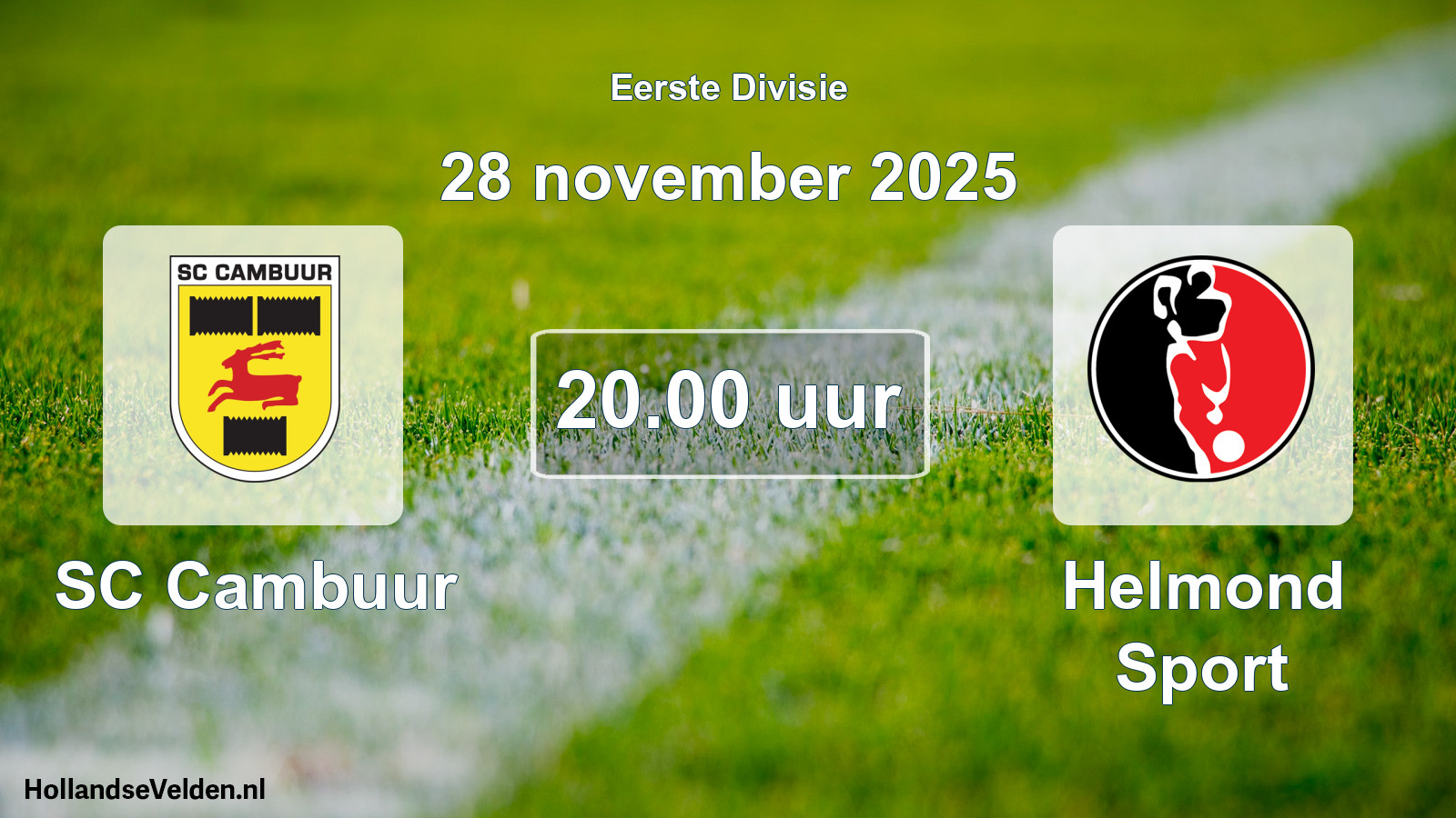Geplande wedstrijd: Cambuur Leeuwarden - Helmond Sport (28 november 2025)