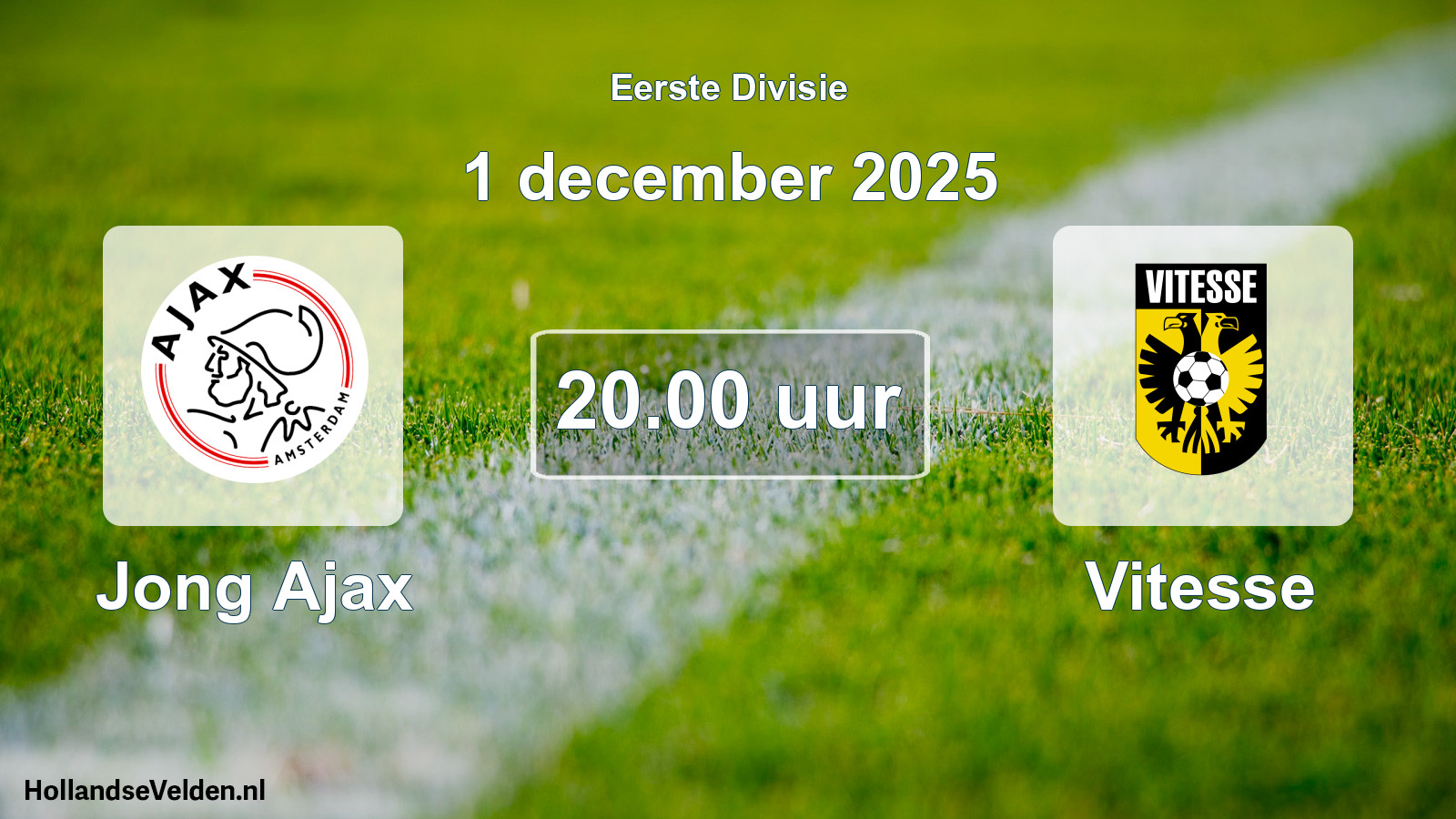 Geplande wedstrijd: Jong Ajax - Vitesse (1 december 2025)