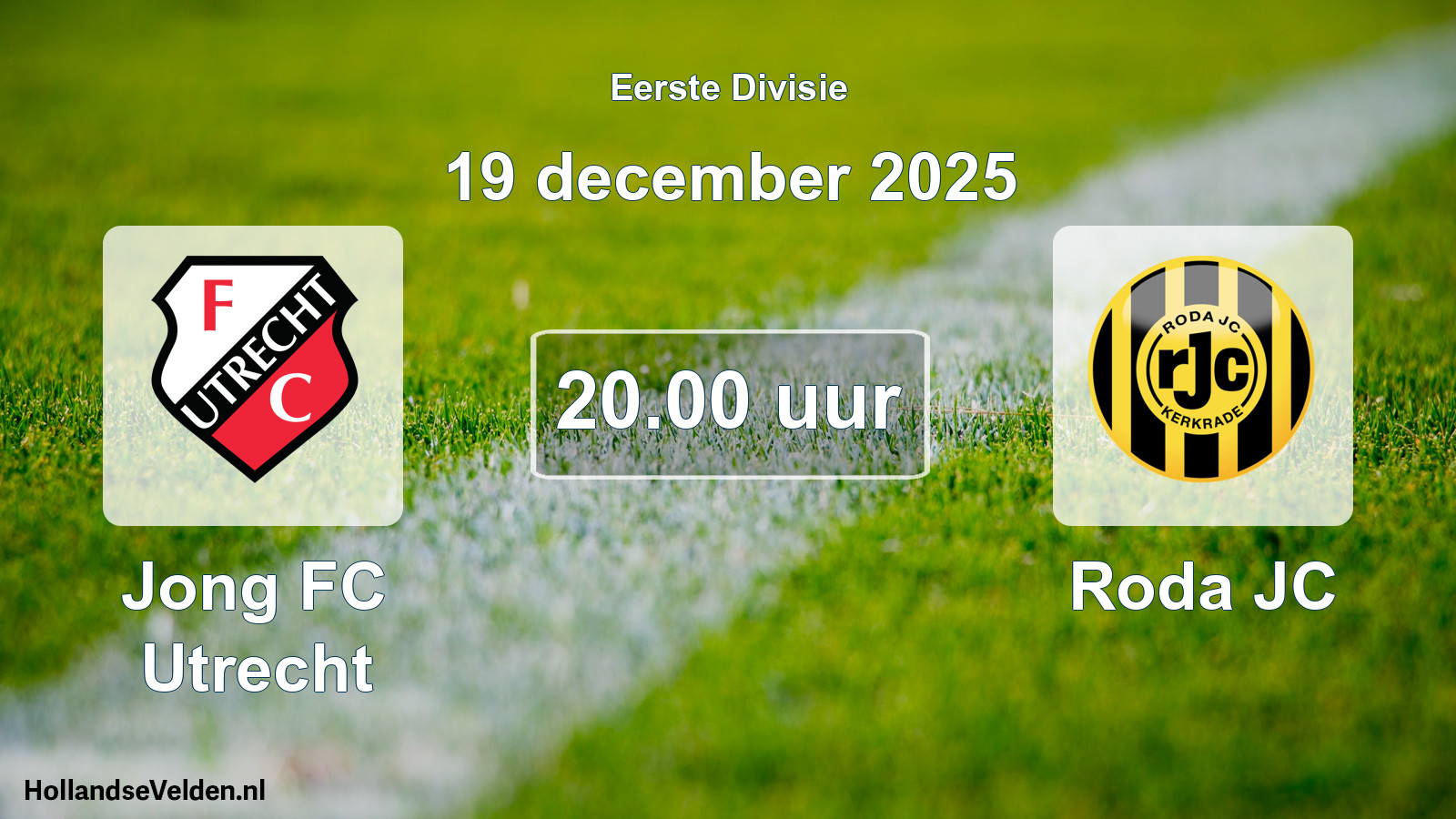 Geplande wedstrijd: Jong FC Utrecht - Roda JC (19 december 2025)