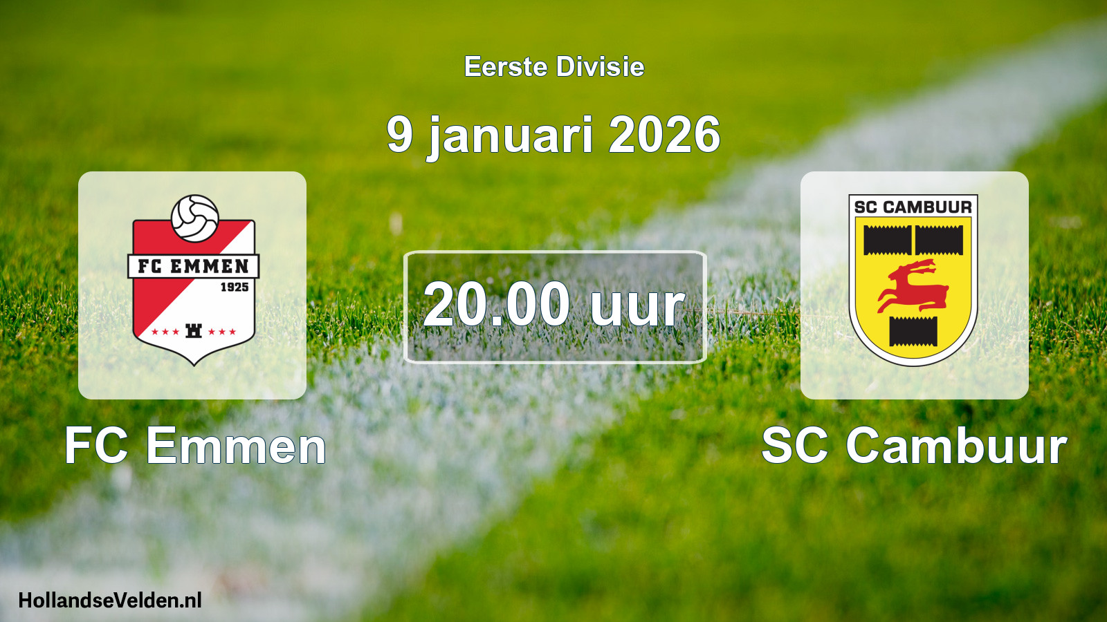 Geplande wedstrijd: FC Emmen - Cambuur Leeuwarden (9 januari 2026)