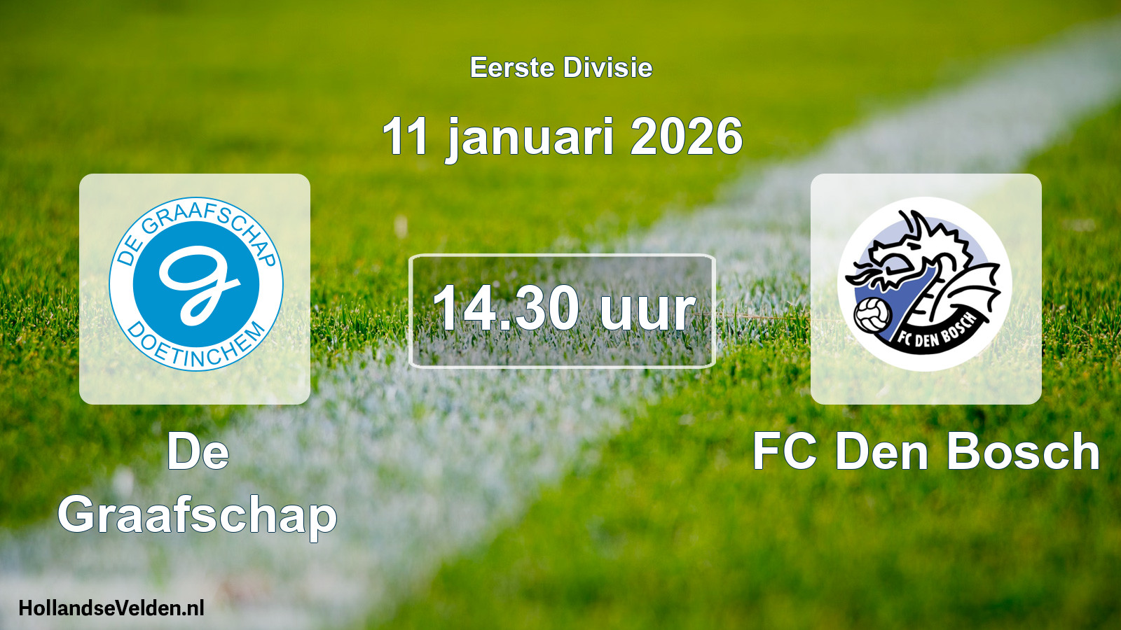 Geplande wedstrijd: De Graafschap - FC Den Bosch (11 januari 2026)