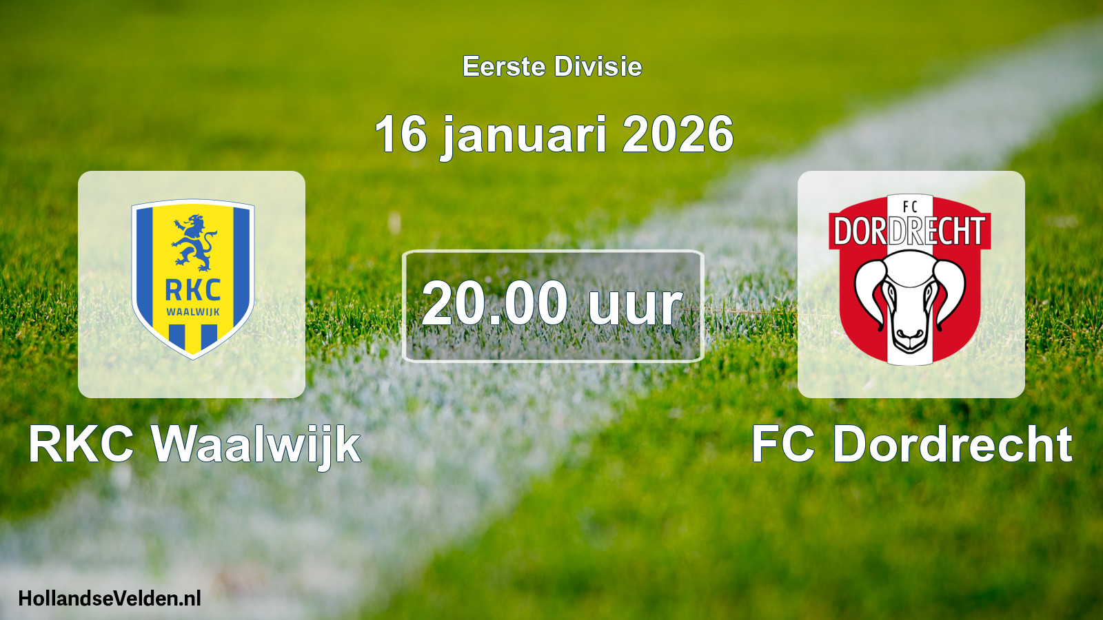 Geplande wedstrijd: RKC Waalwijk - FC Dordrecht (16 januari 2026)