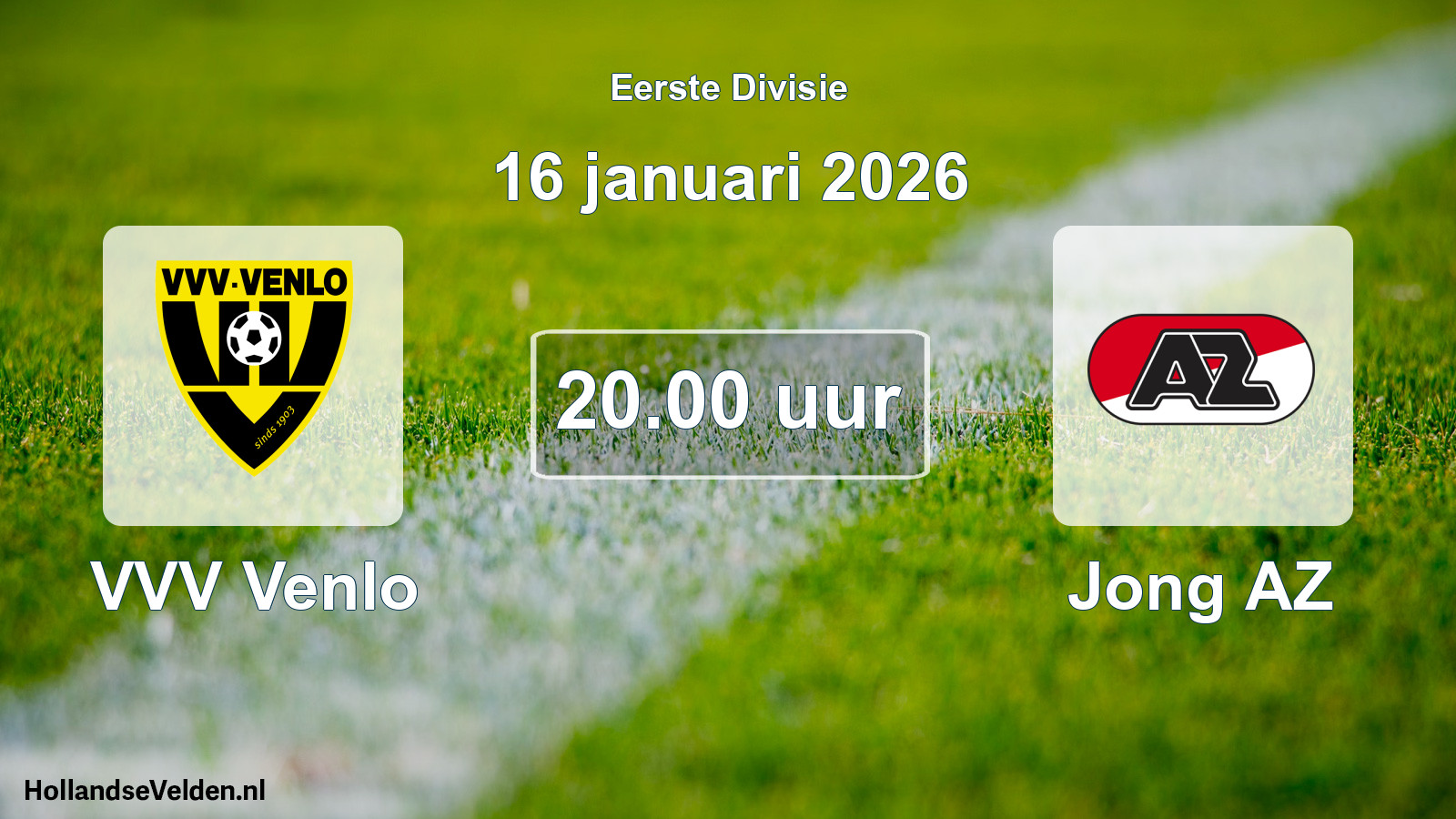 Geplande wedstrijd: VVV Venlo - Jong AZ (16 januari 2026)