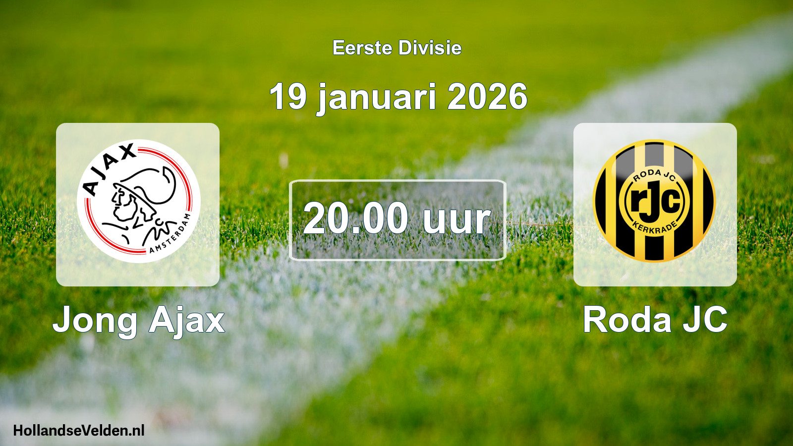 Geplande wedstrijd: Jong Ajax - Roda JC (19 januari 2026)