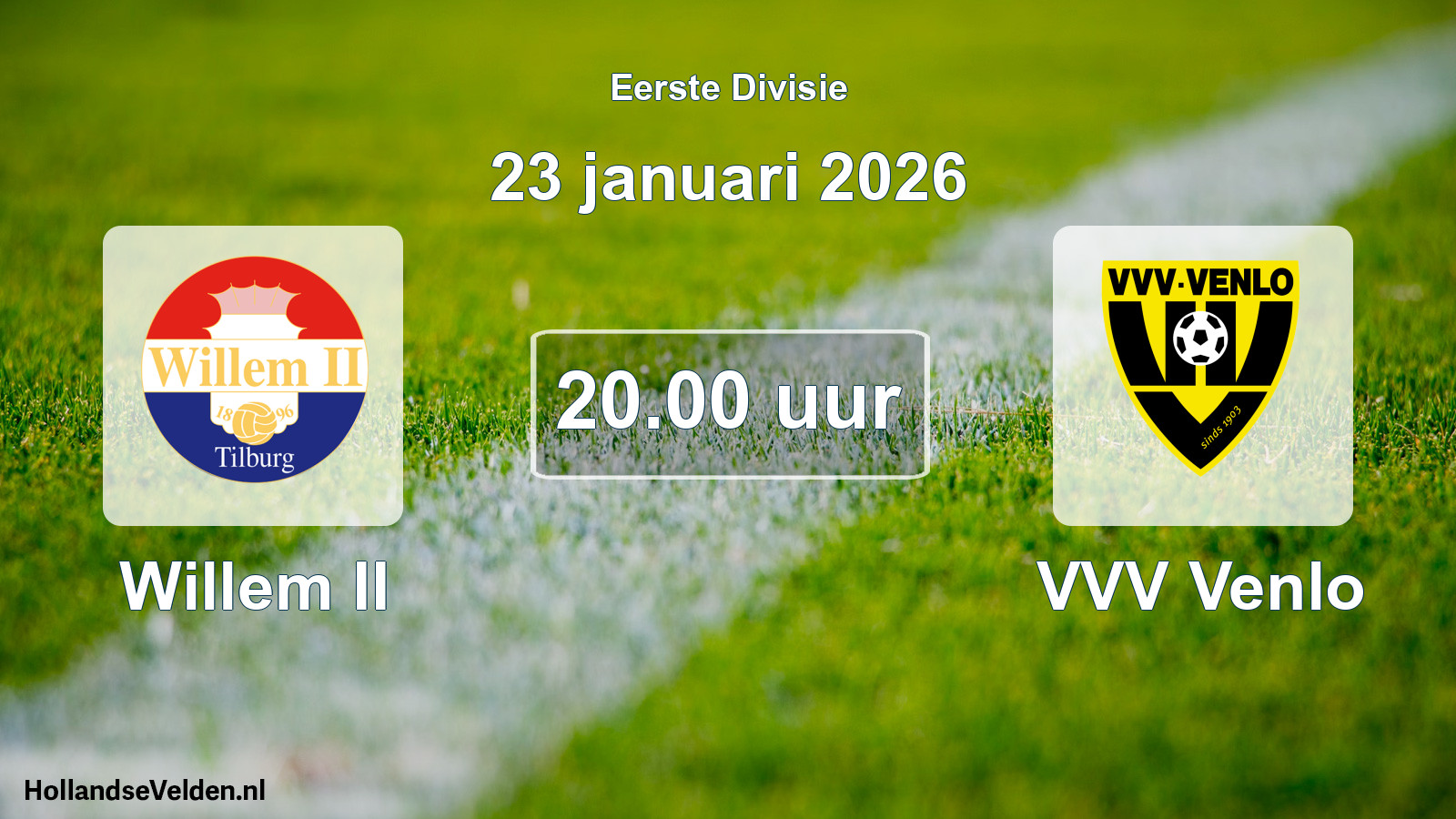 Geplande wedstrijd: Willem II - VVV Venlo (23 januari 2026)