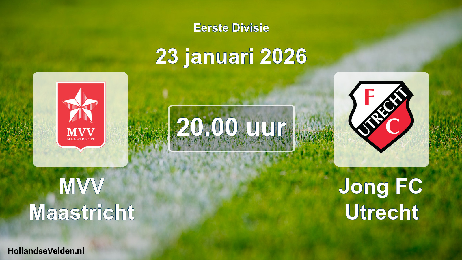 Geplande wedstrijd: MVV Maastricht - Jong FC Utrecht (23 januari 2026)