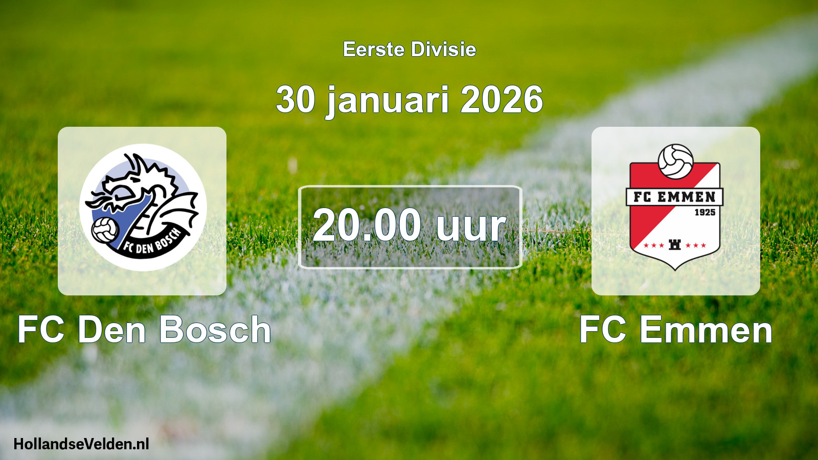 Geplande wedstrijd: FC Den Bosch - FC Emmen (30 januari 2026)