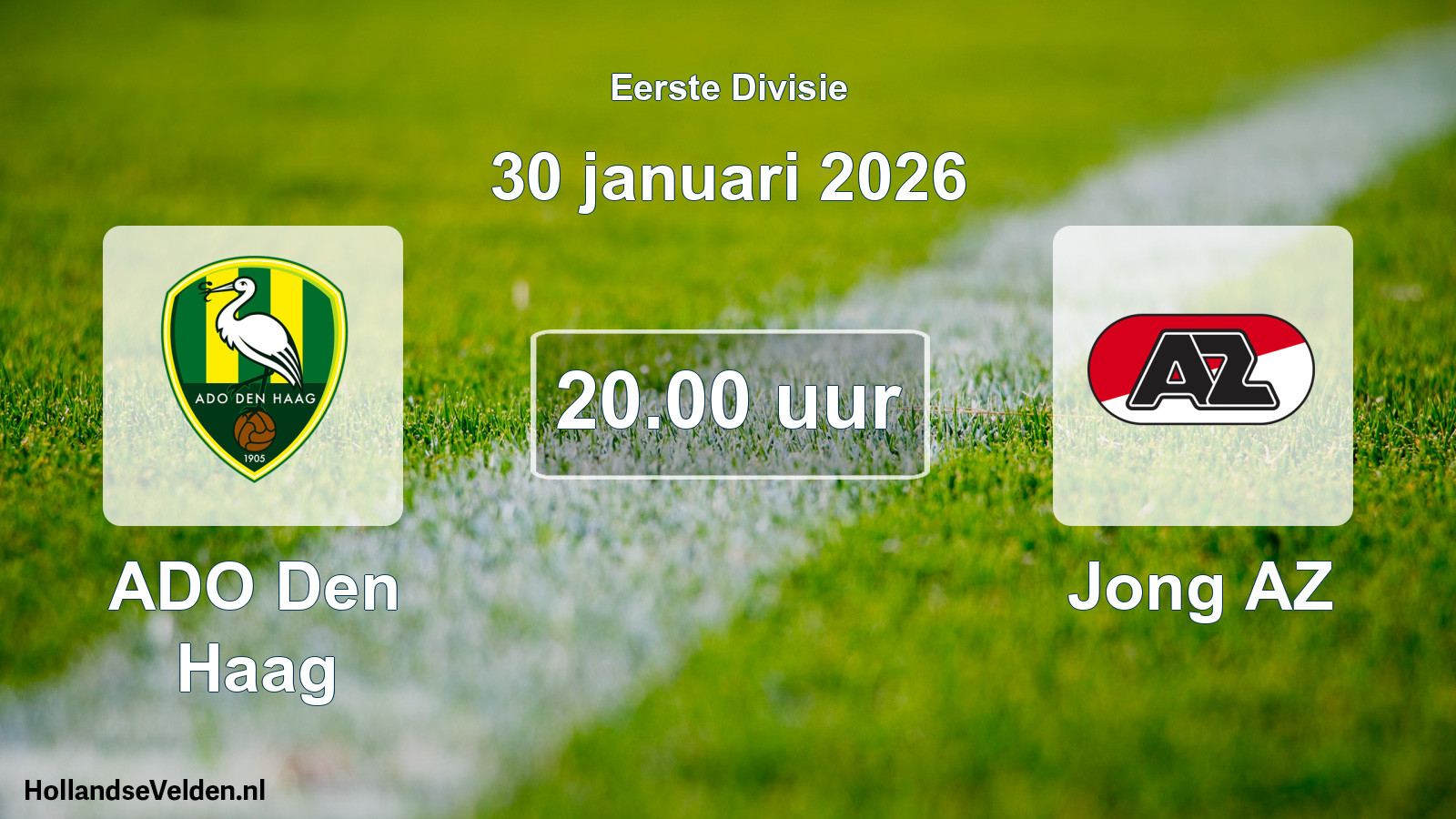 Geplande wedstrijd: ADO Den Haag - Jong AZ (30 januari 2026)