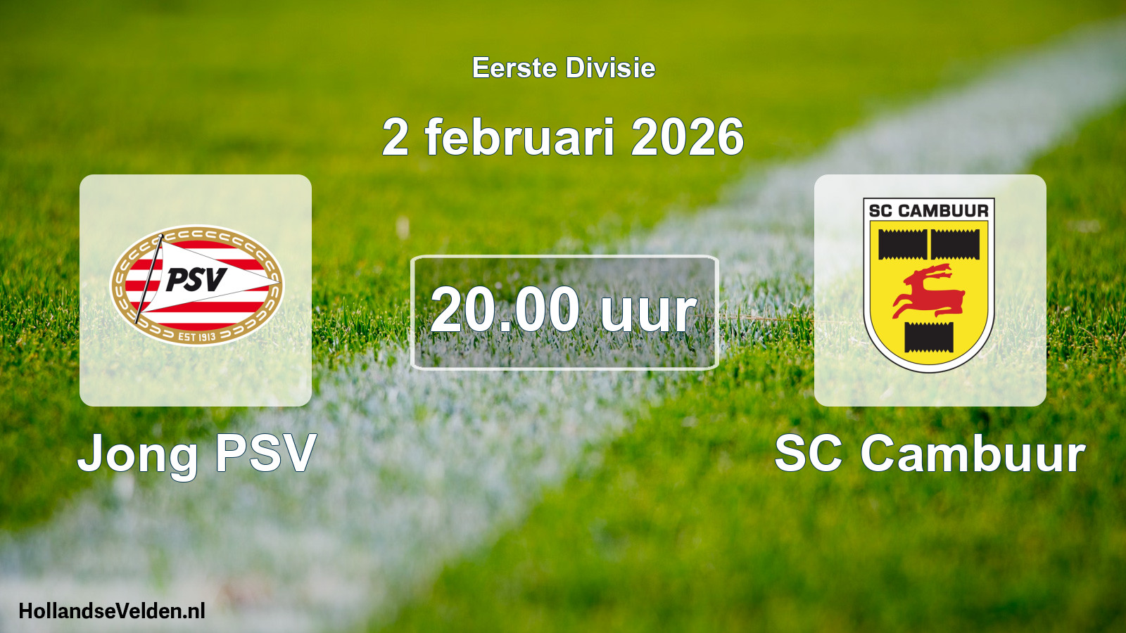 Geplande wedstrijd: Jong PSV - Cambuur Leeuwarden (2 februari 2026)