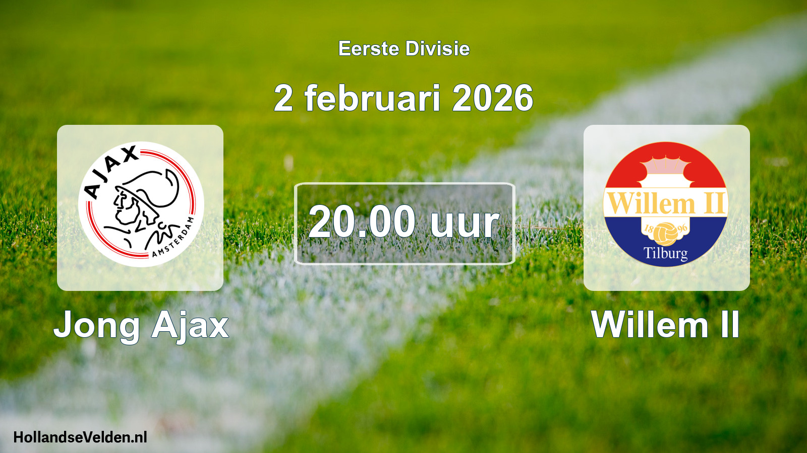Geplande wedstrijd: Jong Ajax - Willem II (2 februari 2026)