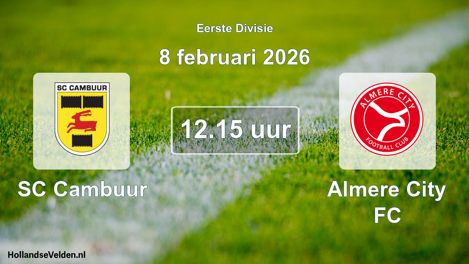 Geplande wedstrijd: Cambuur Leeuwarden - Almere City FC (8 februari 2026)