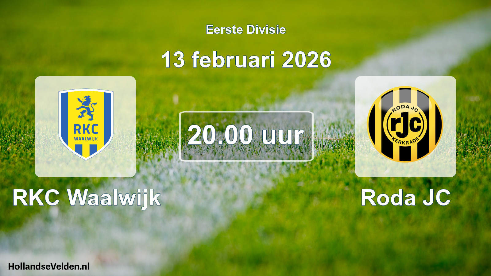 Geplande wedstrijd: RKC Waalwijk - Roda JC (13 februari 2026)