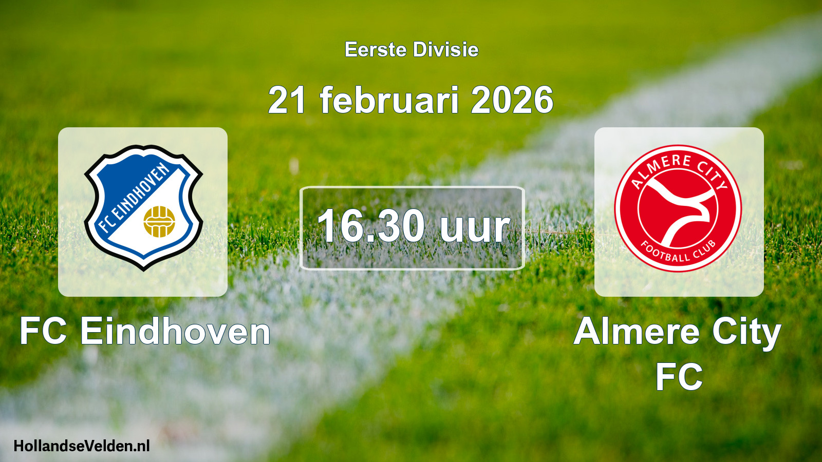 Geplande wedstrijd: FC Eindhoven - Almere City FC (21 februari 2026)