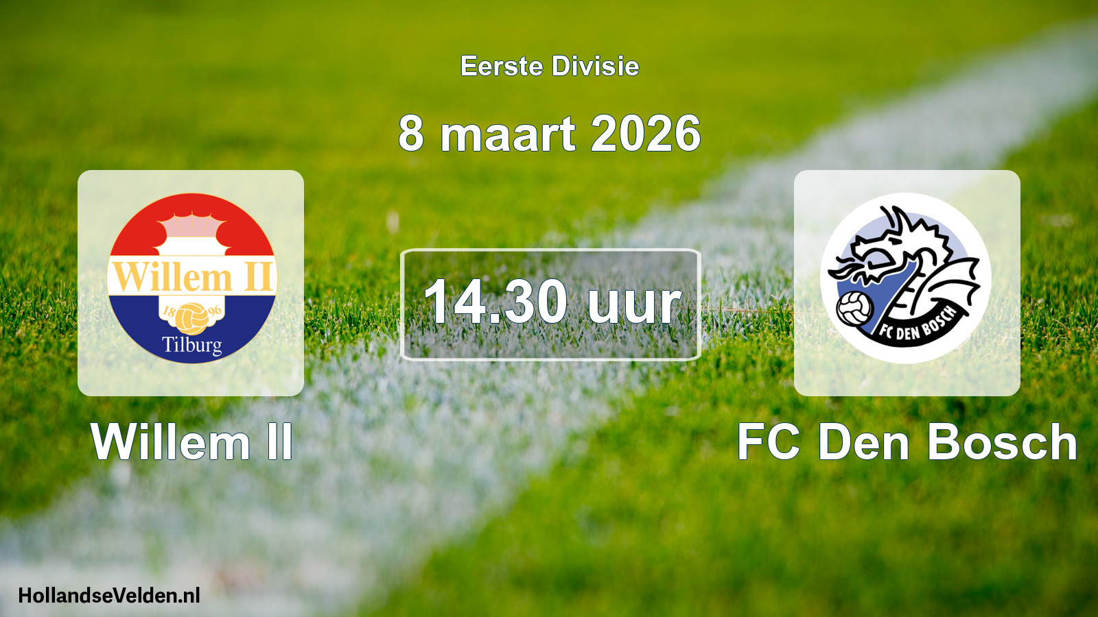 Geplande wedstrijd: Willem II - FC Den Bosch (8 maart 2026)