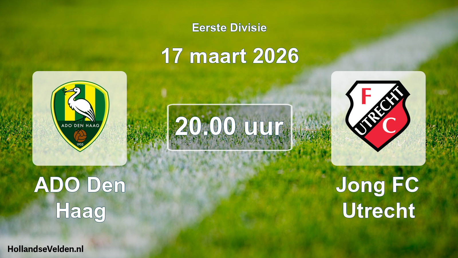 Geplande wedstrijd: ADO Den Haag - Jong FC Utrecht (17 maart 2026)