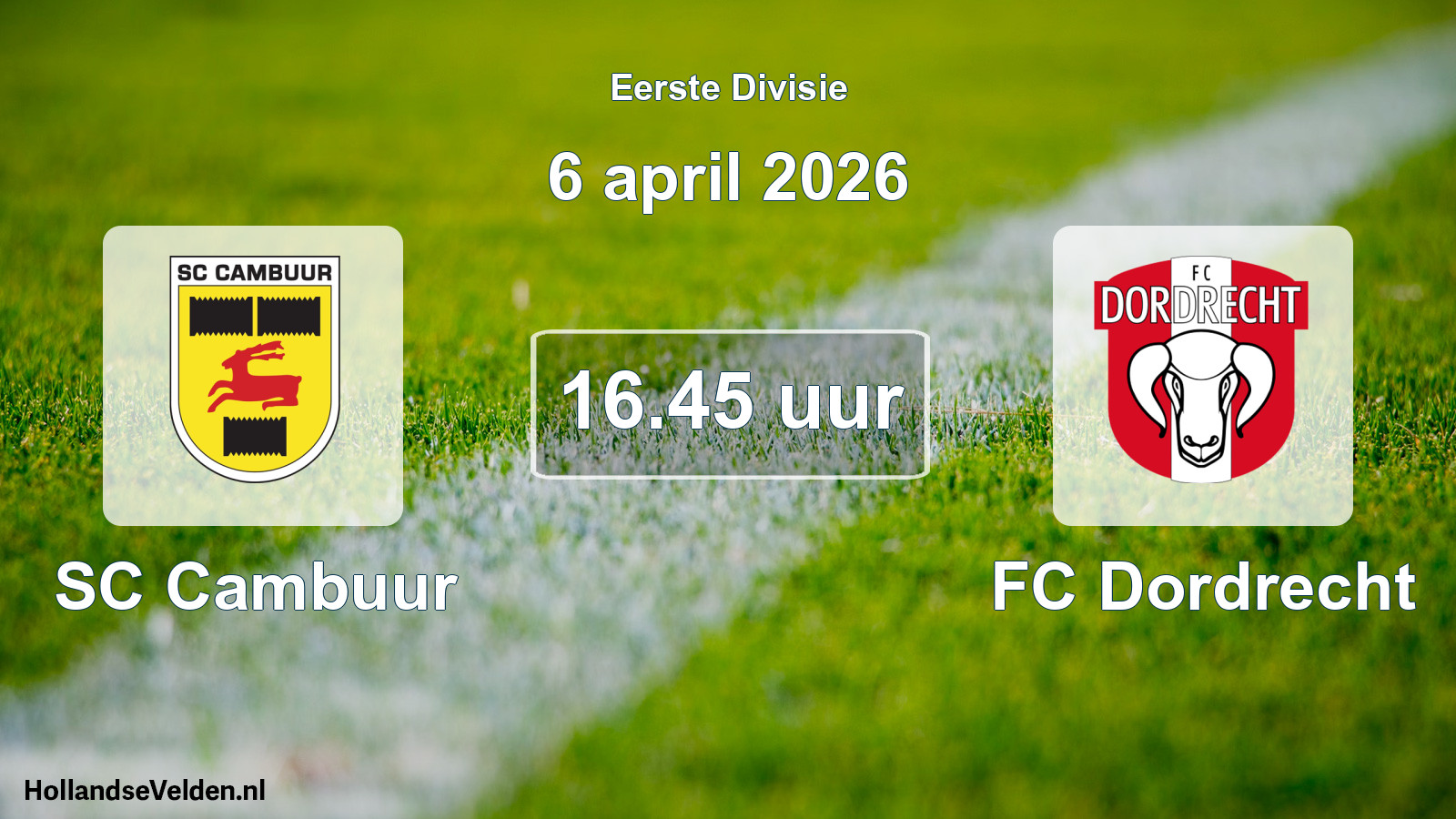Geplande wedstrijd: Cambuur Leeuwarden - FC Dordrecht (6 april 2026)