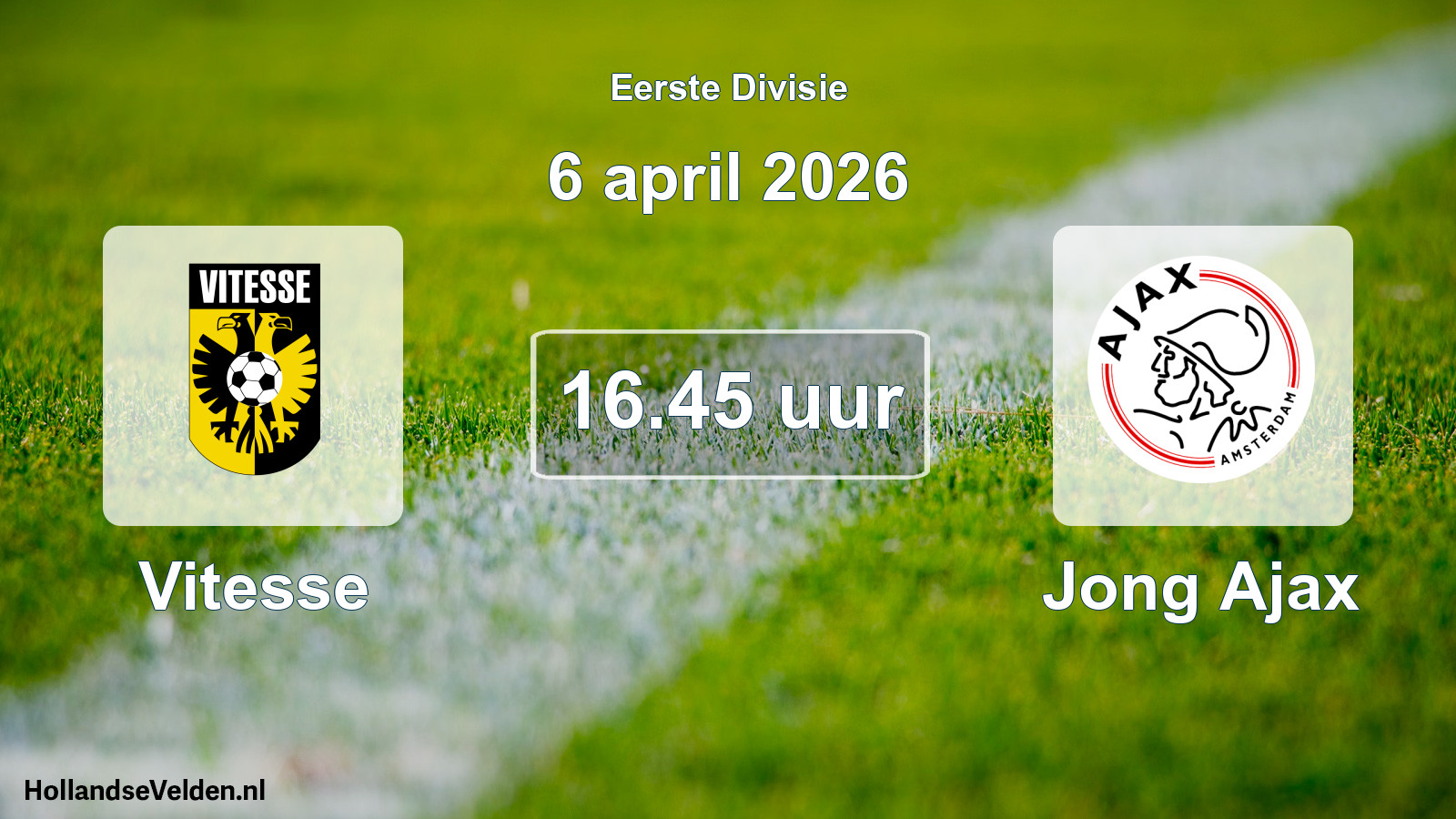Geplande wedstrijd: Vitesse - Jong Ajax (6 april 2026)