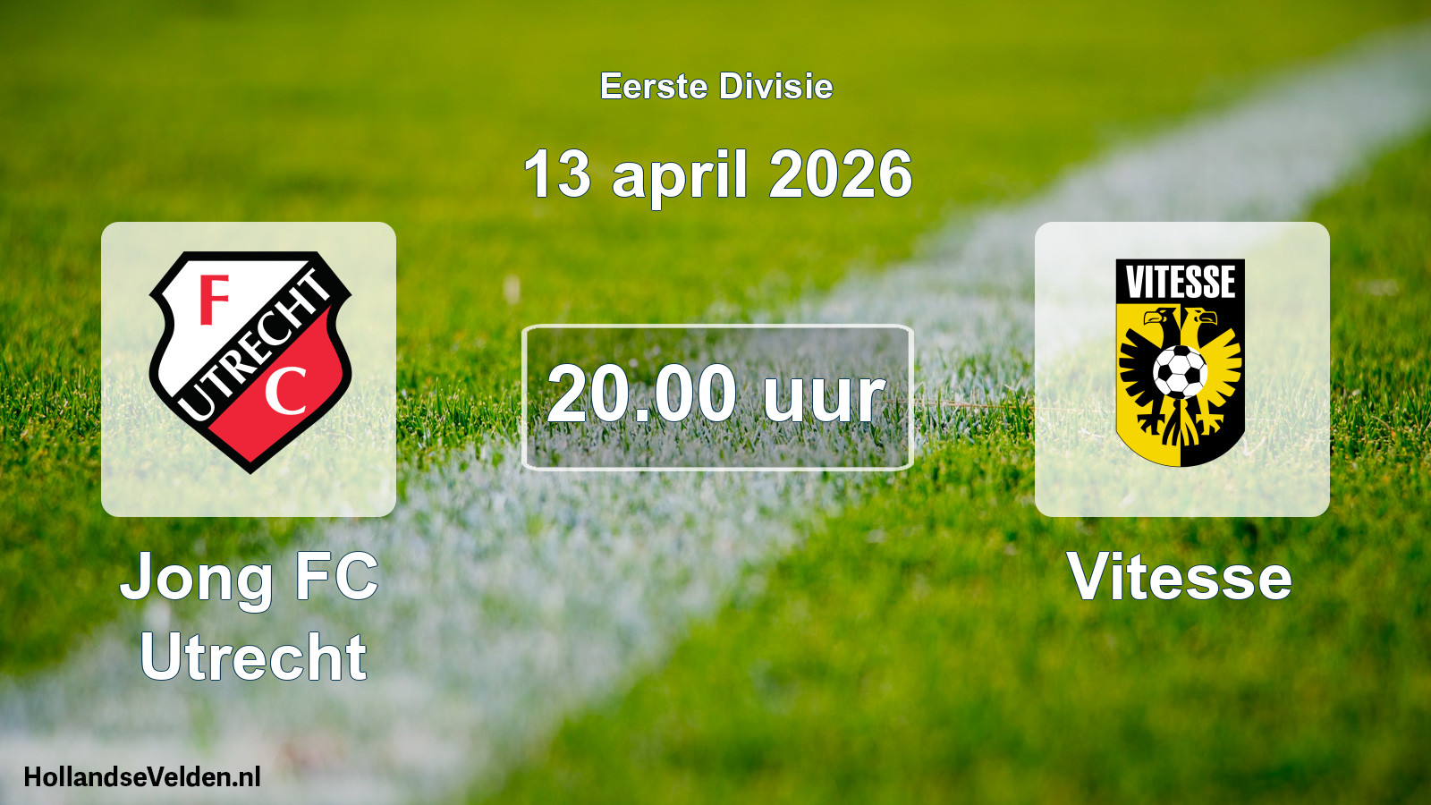 Geplande wedstrijd: Jong FC Utrecht - Vitesse (13 april 2026)