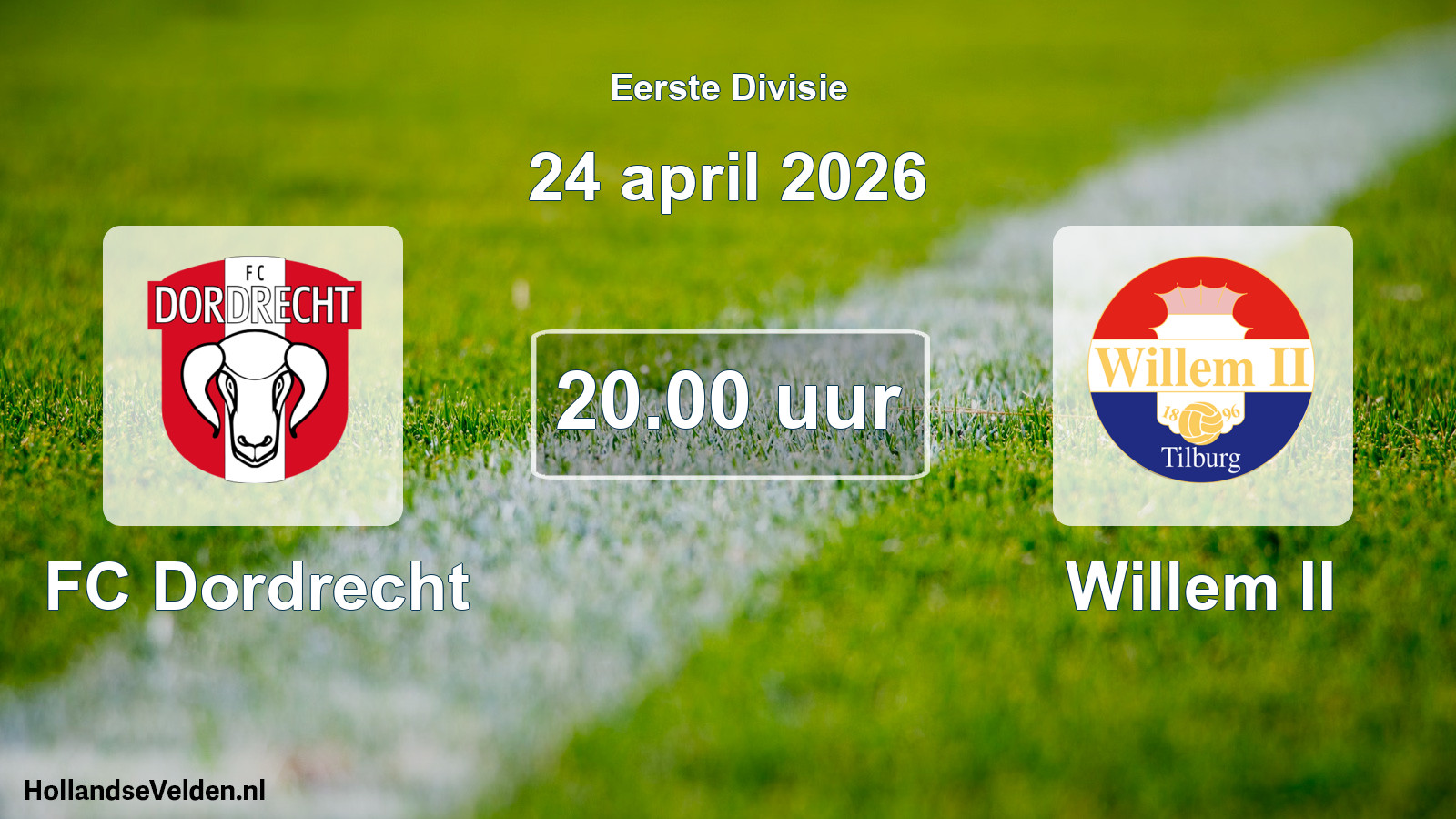 Geplande wedstrijd: FC Dordrecht - Willem II (24 april 2026)
