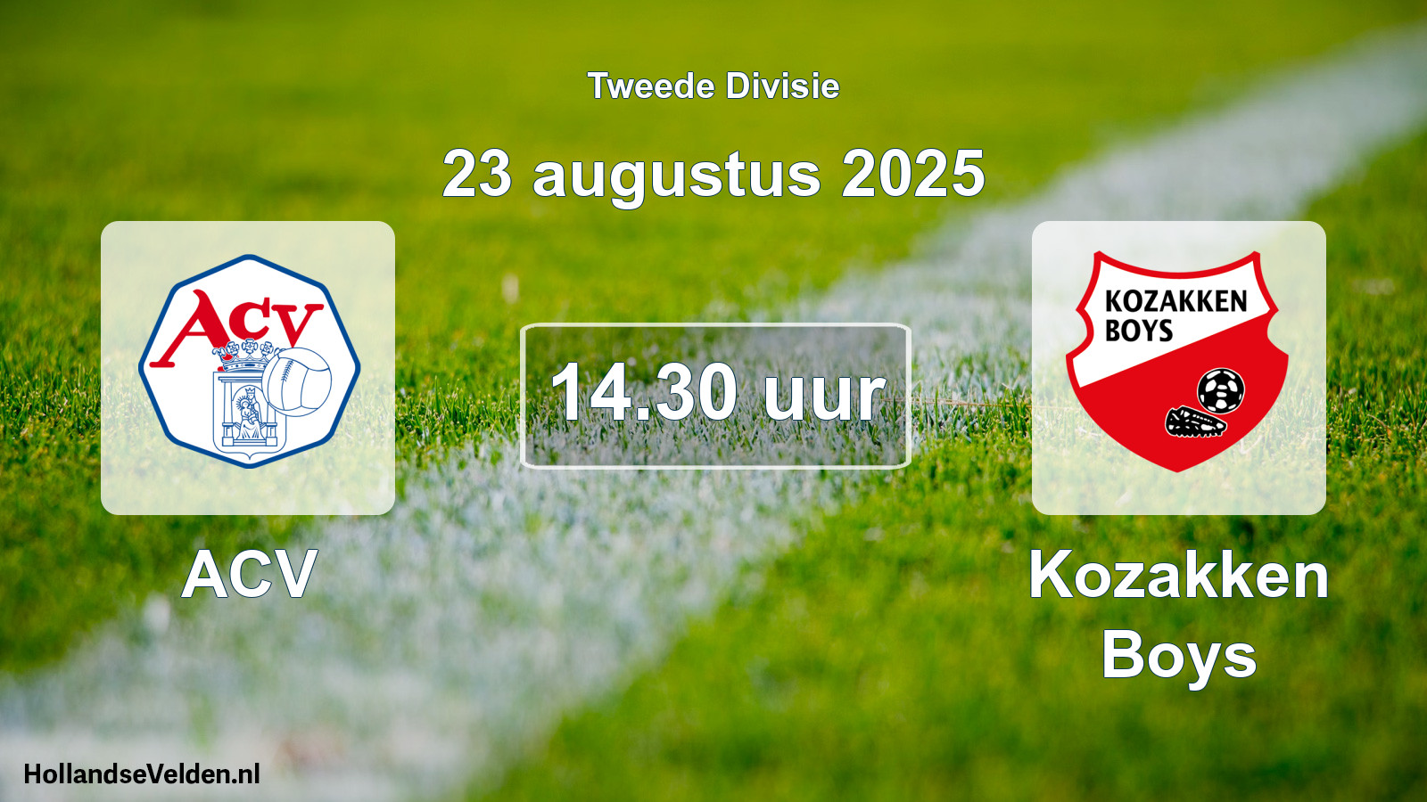Geplande wedstrijd: ACV - Kozakken Boys (23 augustus 2025)
