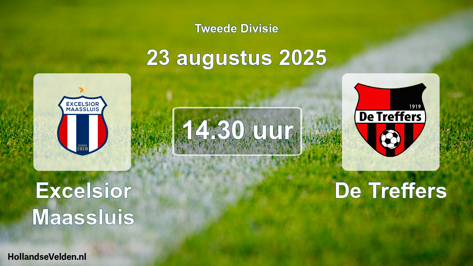 Geplande wedstrijd: Excelsior Maassluis - De Treffers (23 augustus 2025)