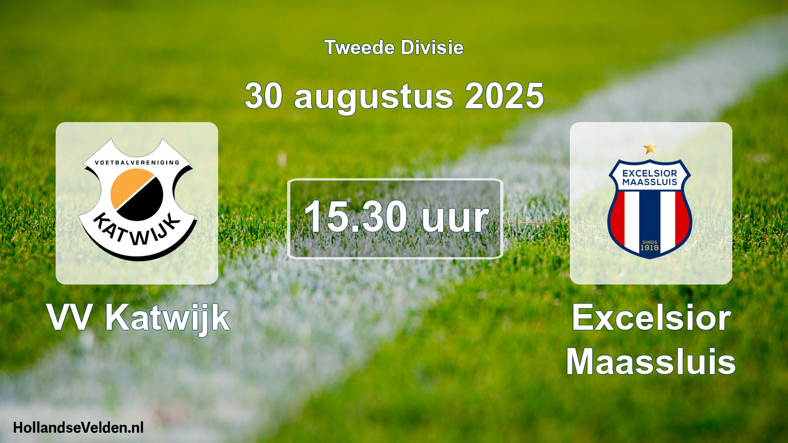 Geplande wedstrijd: VV Katwijk - Excelsior Maassluis (30 augustus 2025)
