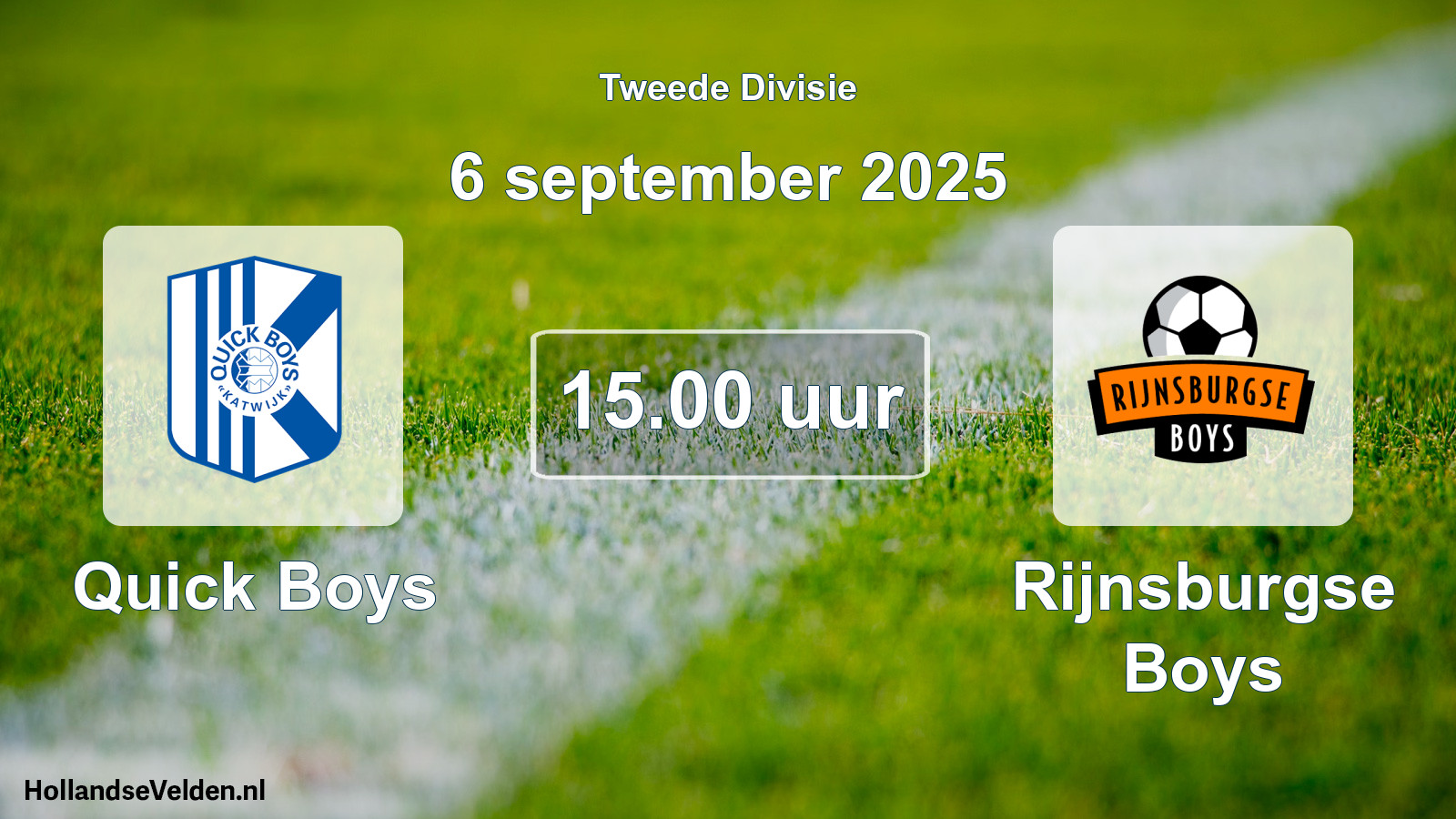Geplande wedstrijd: Quick Boys - Rijnsburgse Boys (6 september 2025)