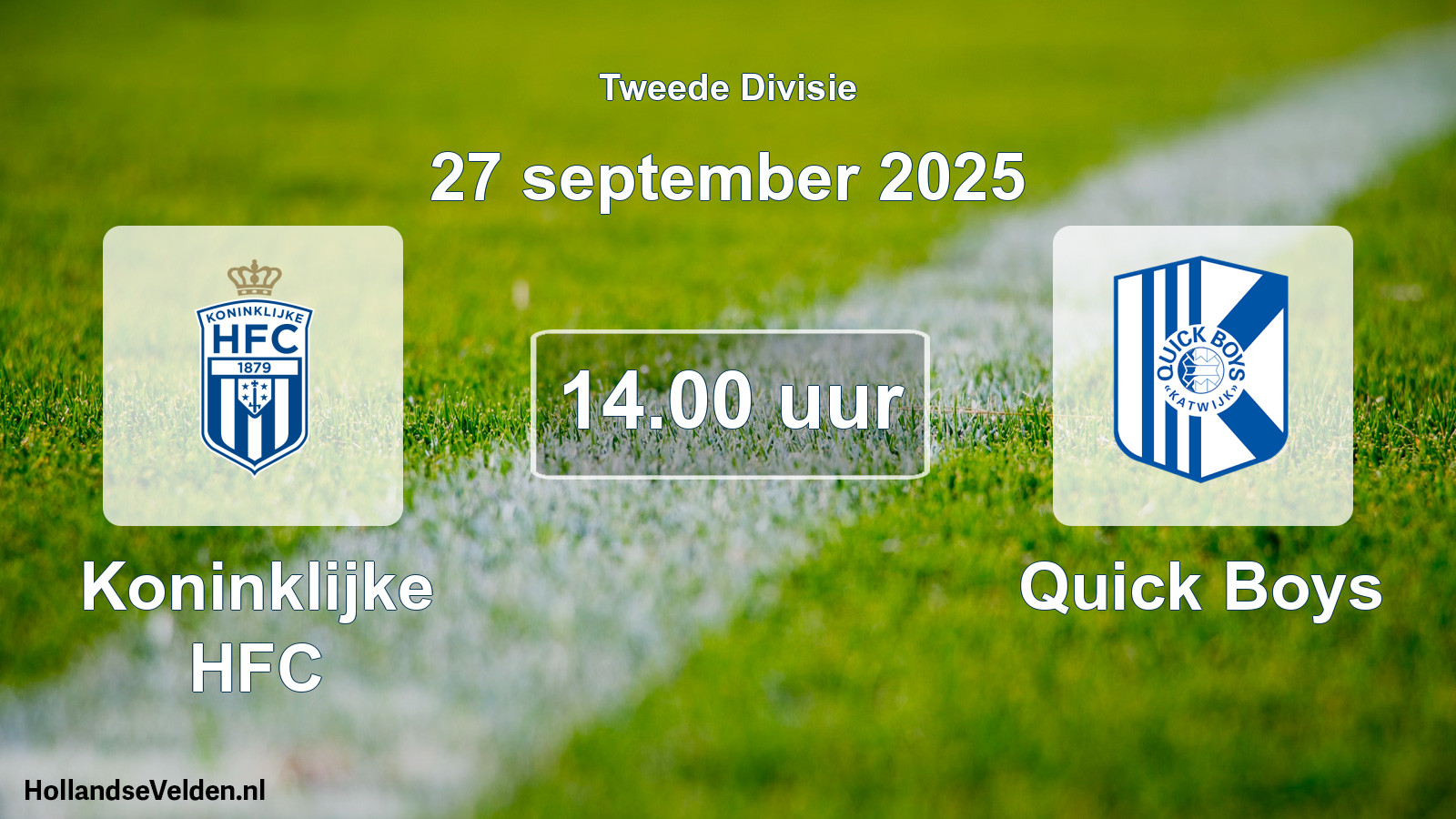 Geplande wedstrijd: Koninklijke HFC - Quick Boys (27 september 2025)